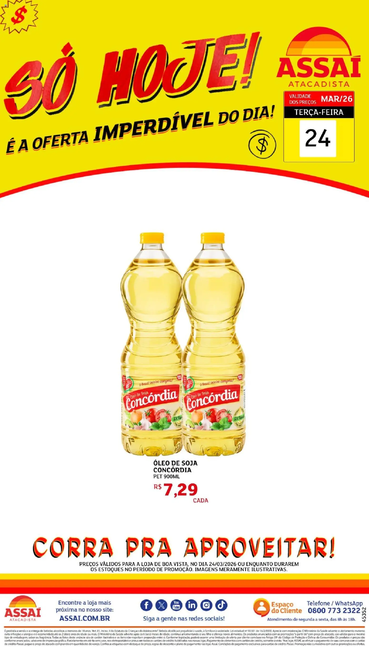 Assaí Atacadista Folheto - válido de 24.03.2026 | Página: 1 | Produtos: Óleo, Base, Bebida, Soja