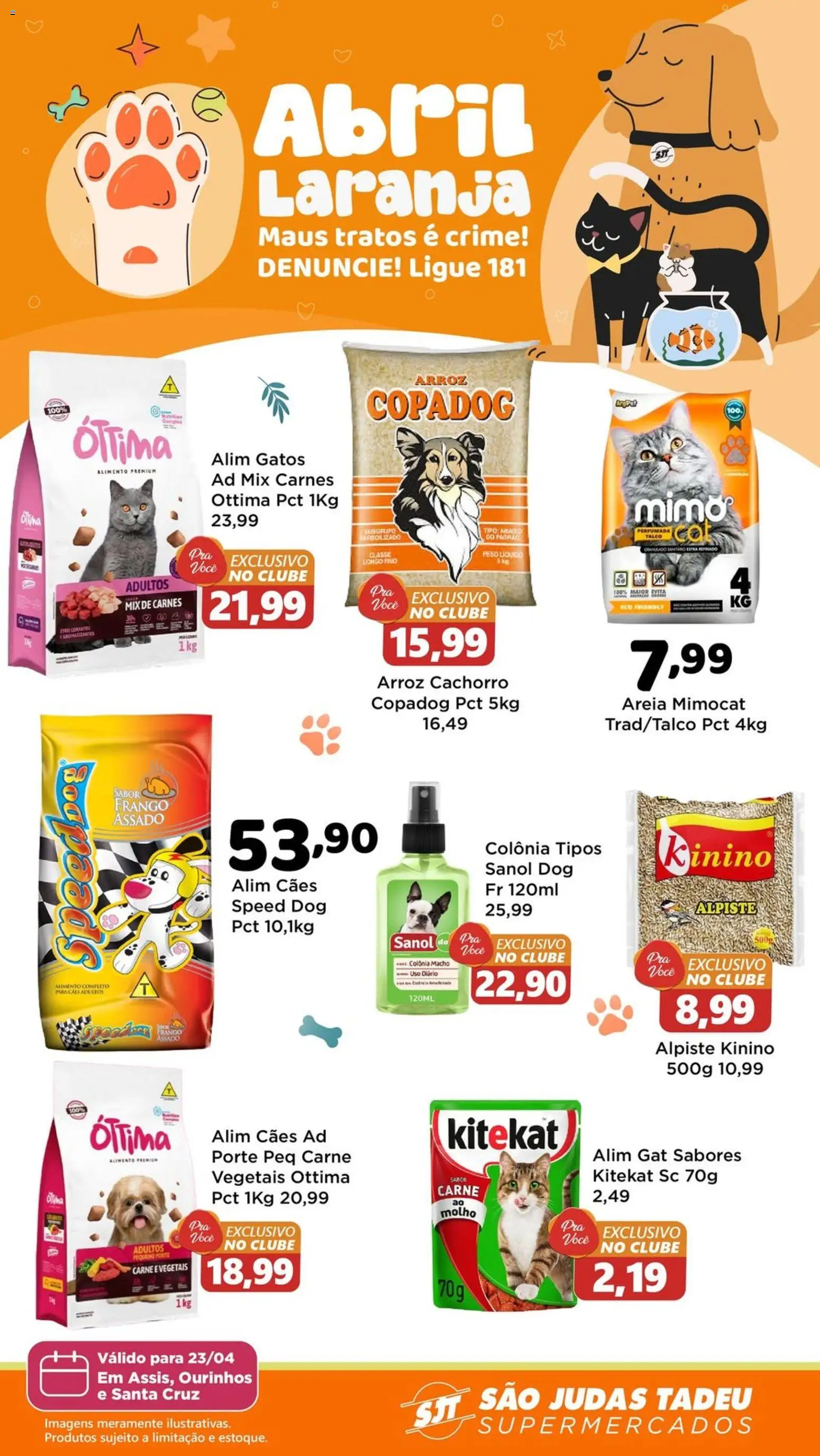 São Judas Tadeu Folheto - válido de 23.04.2026 | Página: 1 | Produtos: Talco, Areia, Arroz, Frango