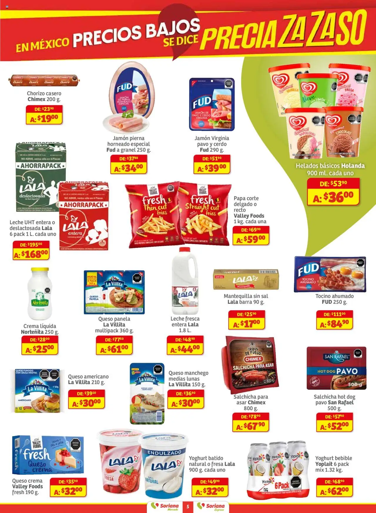 Nuevas ofertas de Soriana válidas en toda la República Mexicana desde el 01.08.2025. ¡Encuentra las mejores ofertas en Soriana - Preciazazaso Mercado: Chi, Coah, Tamaulipas! | Página: 5 | Productos: Papa, Queso crema, Crema, Leche