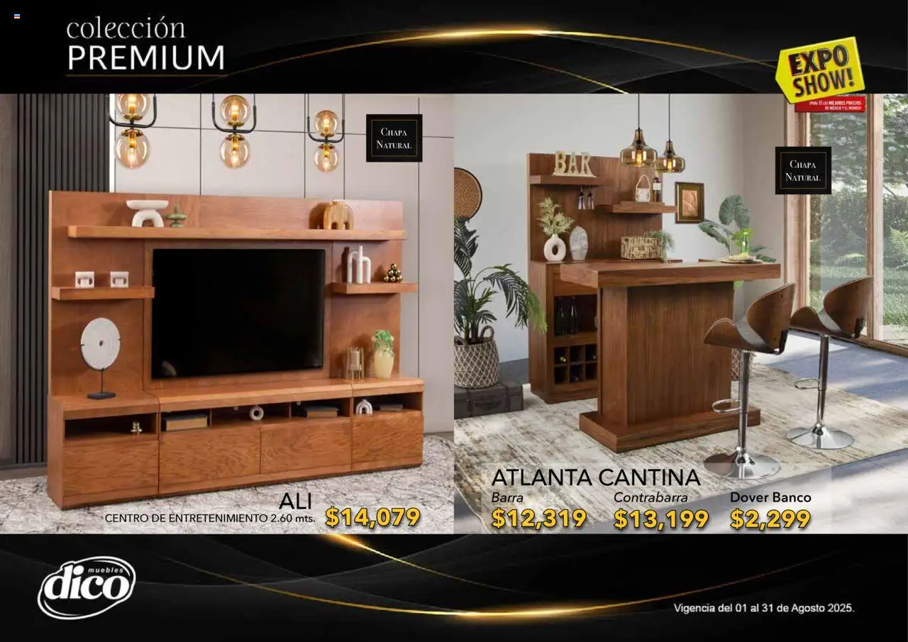 Nuevas ofertas de Muebles Dico válidas en toda la República Mexicana desde el 01.08.2025. ¡Encuentra las mejores ofertas en Muebles Dico - Catálogo Expo Show Premium Agosto! | Página: 61 | Productos: Chapa, Barra, Banco