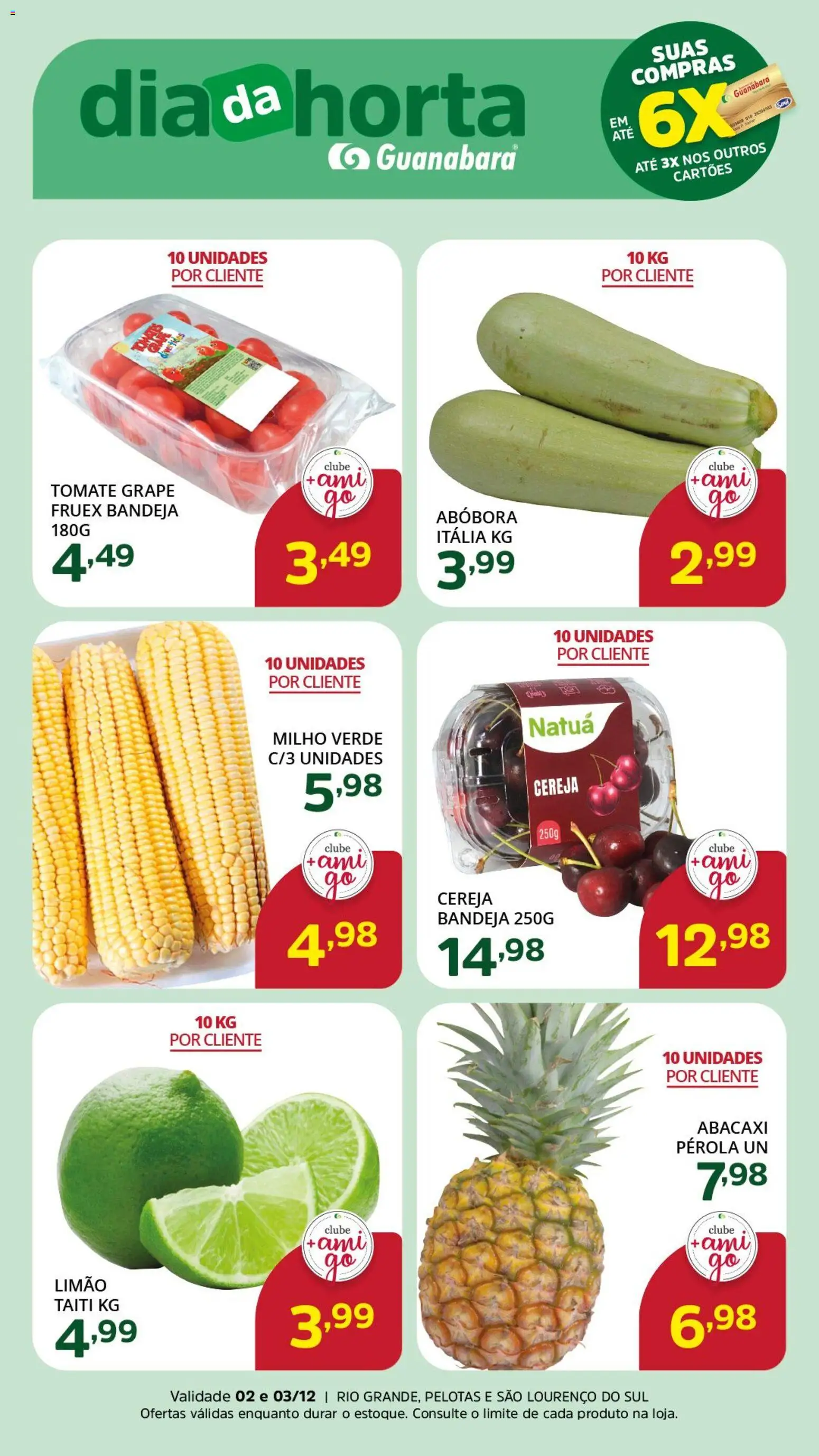 Supermercado Guanabara Folheto - válido de 02.12.2025 | Página: 2 | Produtos: Abóbora, Milho verde, Abacaxi, Bandeja