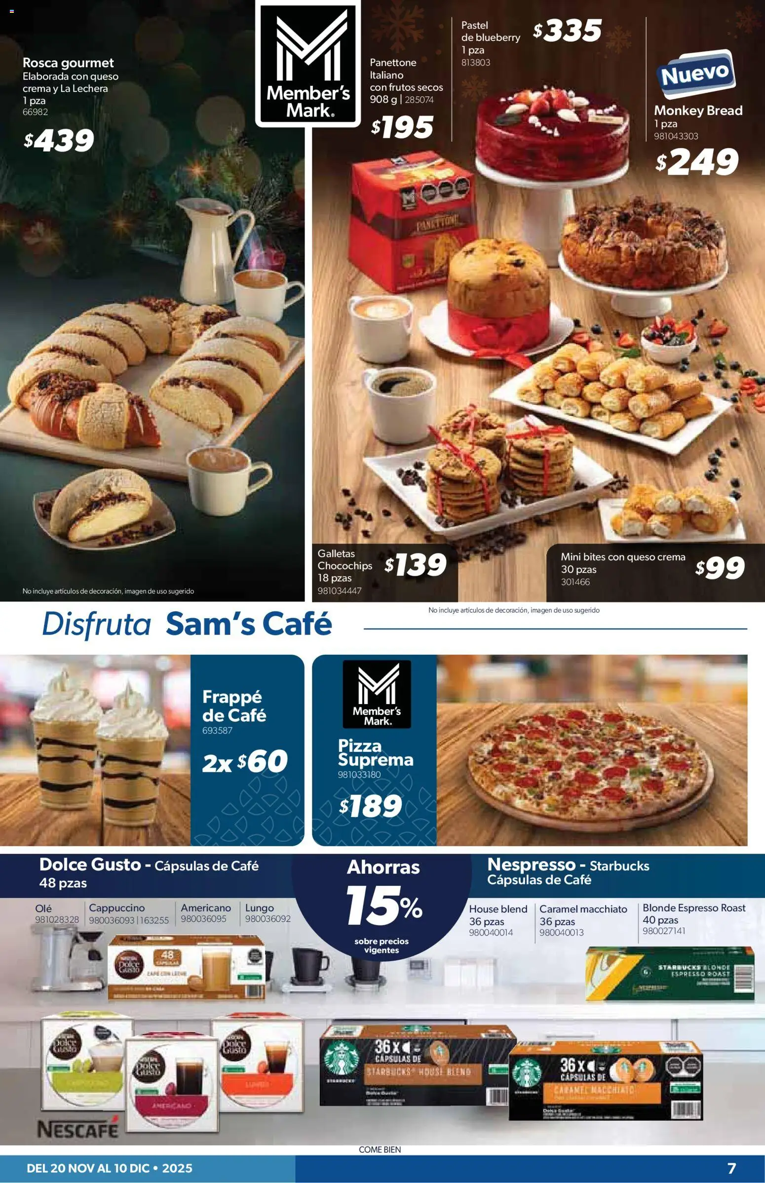 Nuevas ofertas de Sam's Club válidas en toda la República Mexicana desde el 20.11.2025. ¡Encuentra las mejores ofertas en Sam's Club catálogo! | Página: 7 | Productos: Queso crema, Pizza, Galletas, Sobre