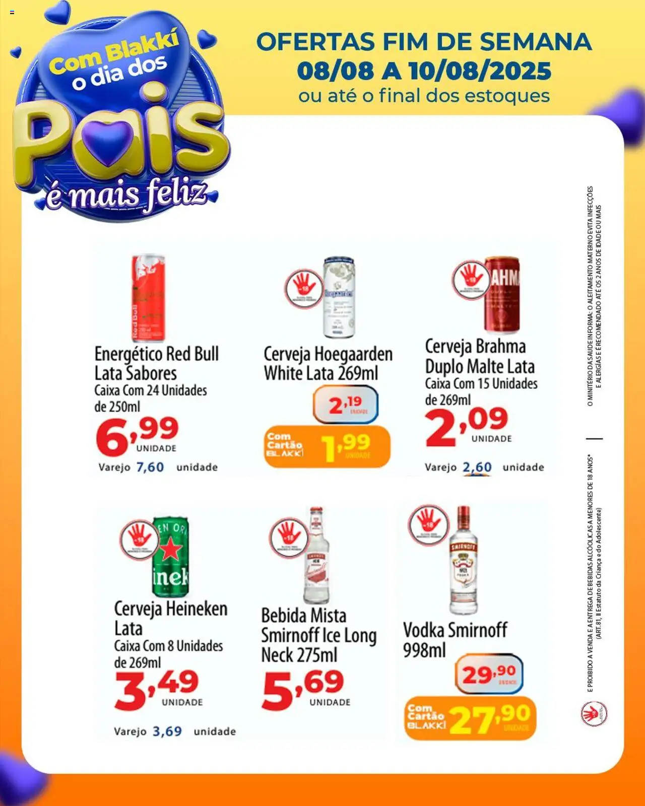 Akki Atacadista Folheto - válido de 08.08.2025 | Página: 4 | Produtos: Energético, Cerveja, Cerveja Heineken, Vodka
