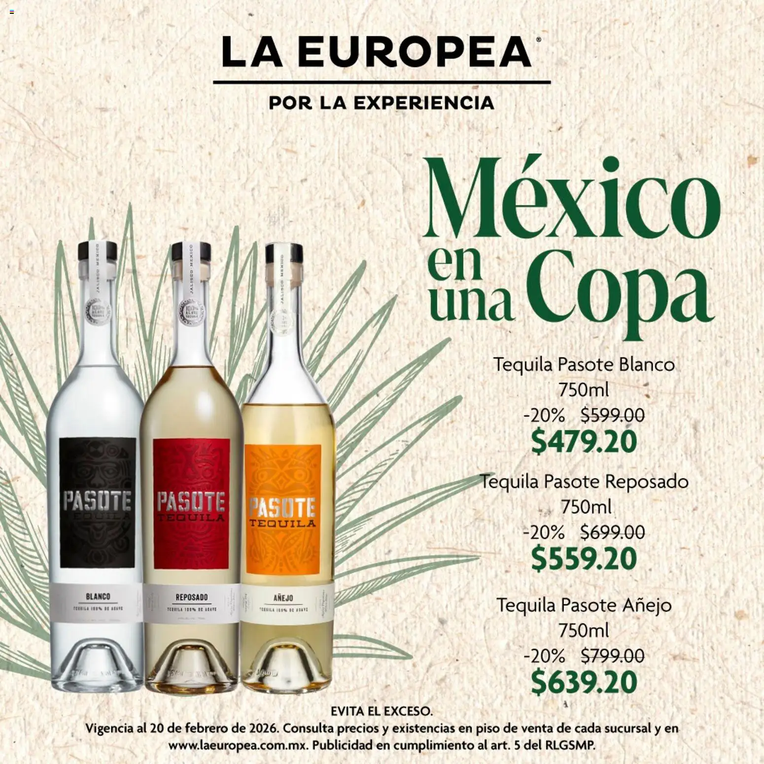 Nuevas ofertas de La Europea válidas en toda la República Mexicana desde el 17.02.2026. ¡Encuentra las mejores ofertas en La Europea catálogo México en una Copa! | Página: 1 | Productos: Tequila
