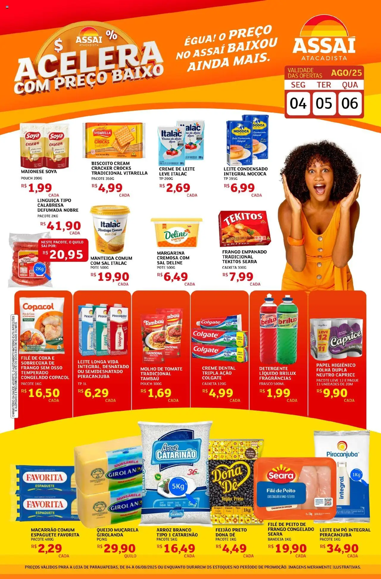Assaí Atacadista Folheto - válido de 04.08.2025 | Página: 1 | Produtos: Creme dental, Mussarela, Margarina, Leite em pó