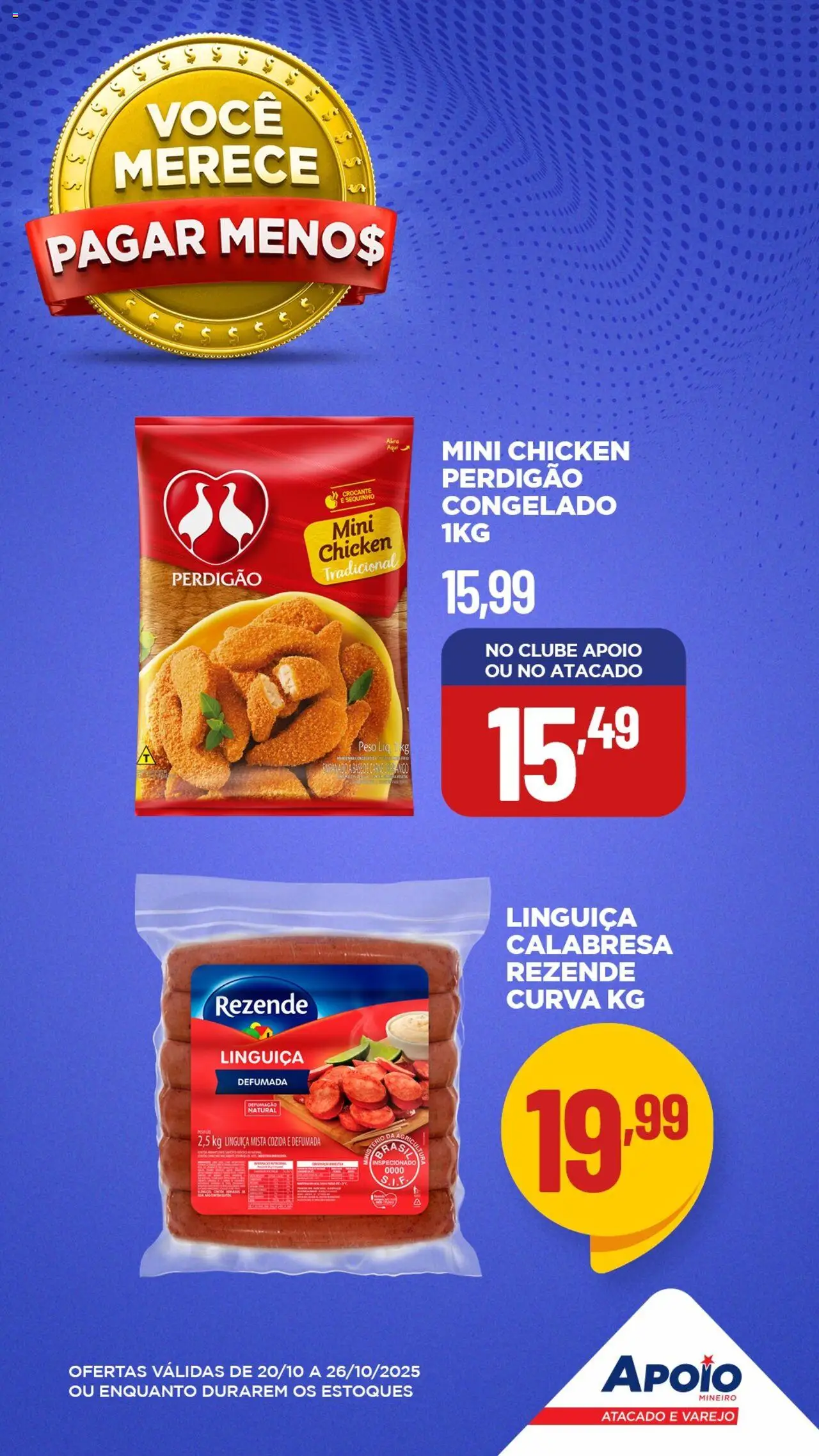 Apoio Mineiro Folheto - válido de 20.10.2025 | Página: 6 | Produtos: Linguiça