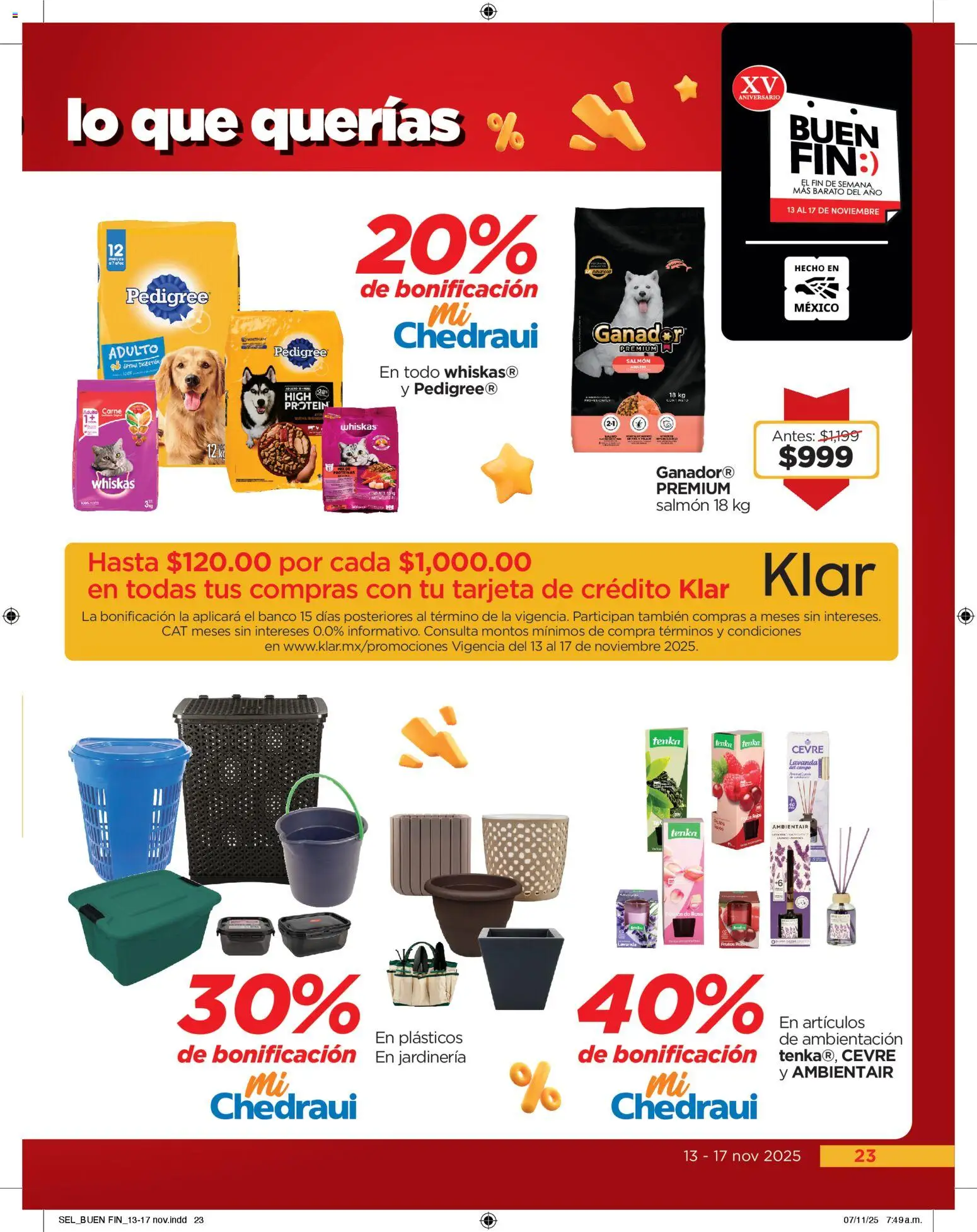 Nuevas ofertas de Chedraui válidas en toda la República Mexicana desde el 13.11.2025. ¡Encuentra las mejores ofertas en Chedraui Buen Fin! | Página: 23 | Productos: Banco