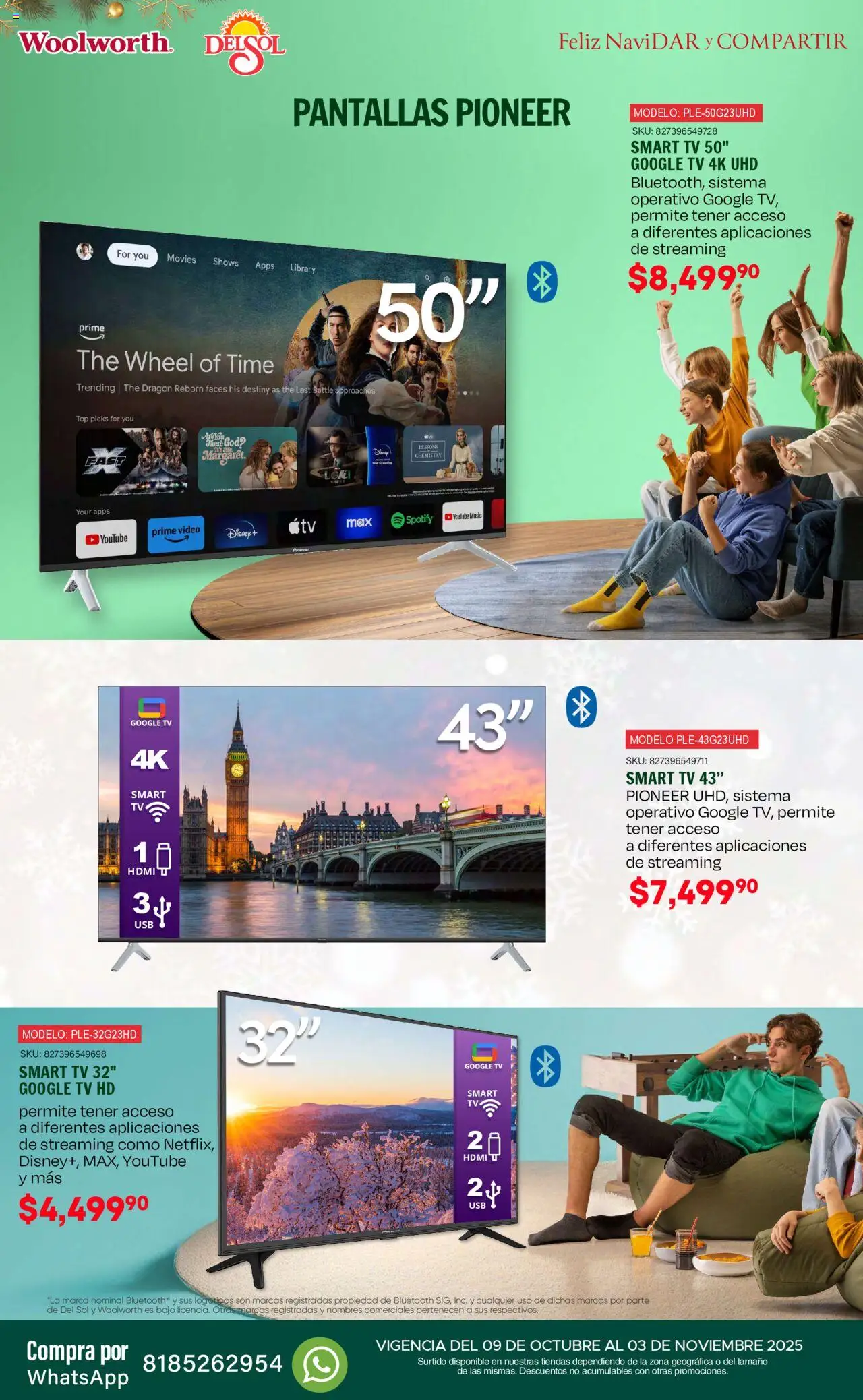 Nuevas ofertas de Del Sol y Woolworth válidas en toda la República Mexicana desde el 09.10.2025. ¡Encuentra las mejores ofertas en Del Sol y Woolworth - Catálogo Feliz NaviDar y Compartir ! | Página: 36 | Productos: Pantallas, Top, Video