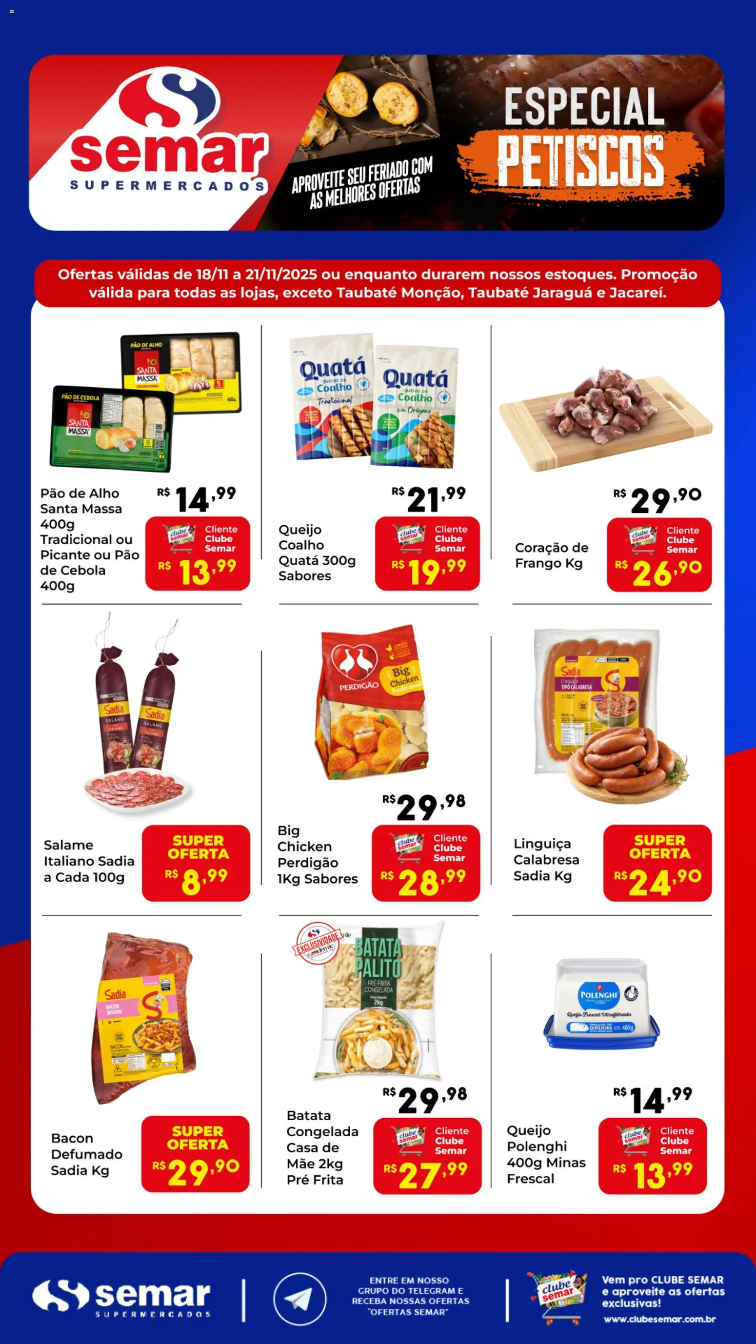Semar Supermercado Folheto - válido de 18.11.2025 | Página: 1 | Produtos: Pao de alho, Queijo, Salame, Massa