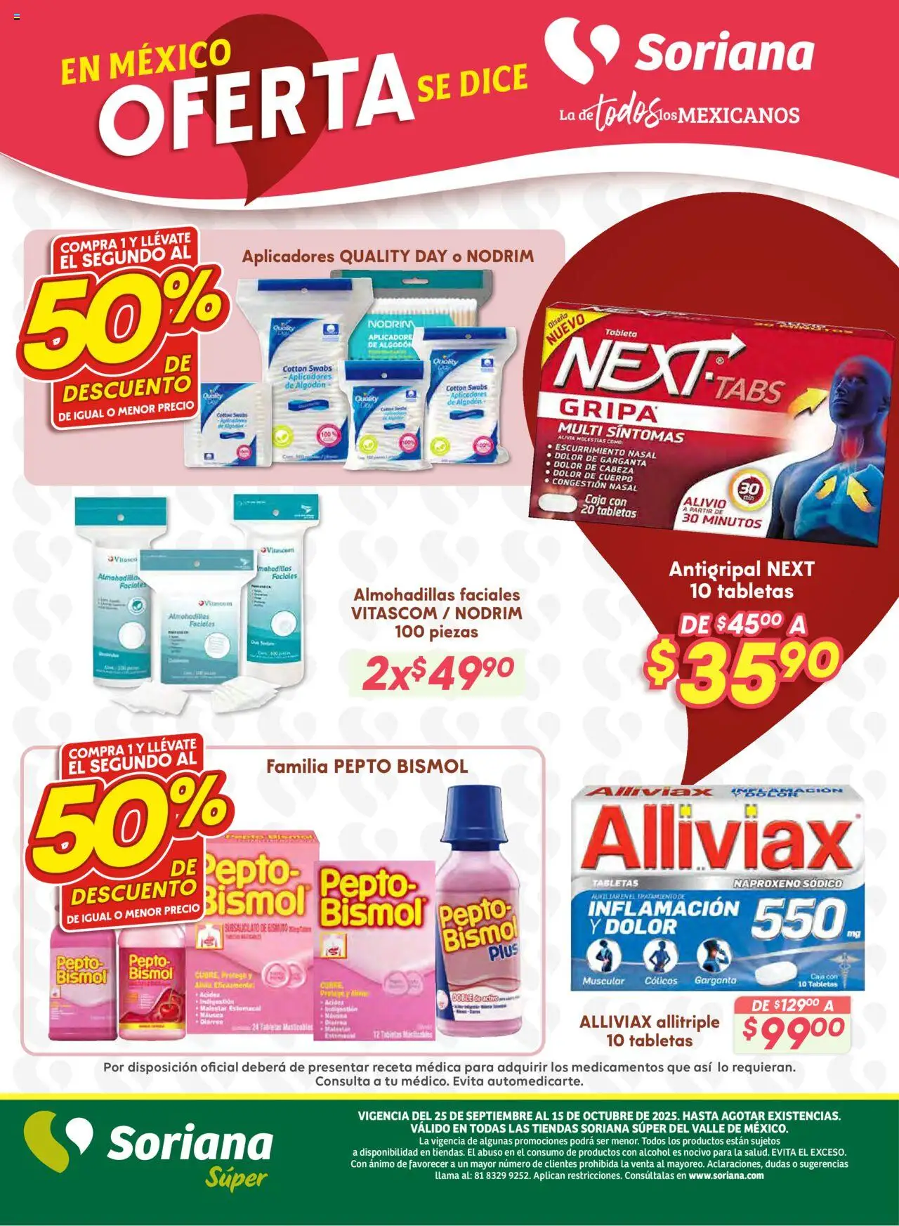 Nuevas ofertas de Soriana válidas en toda la República Mexicana desde el 25.09.2025. ¡Encuentra las mejores ofertas en Soriana - Preciazazaso Súper: Valle de México! | Página: 36 | Productos: Antigripal, Algodón, Caja, Tableta