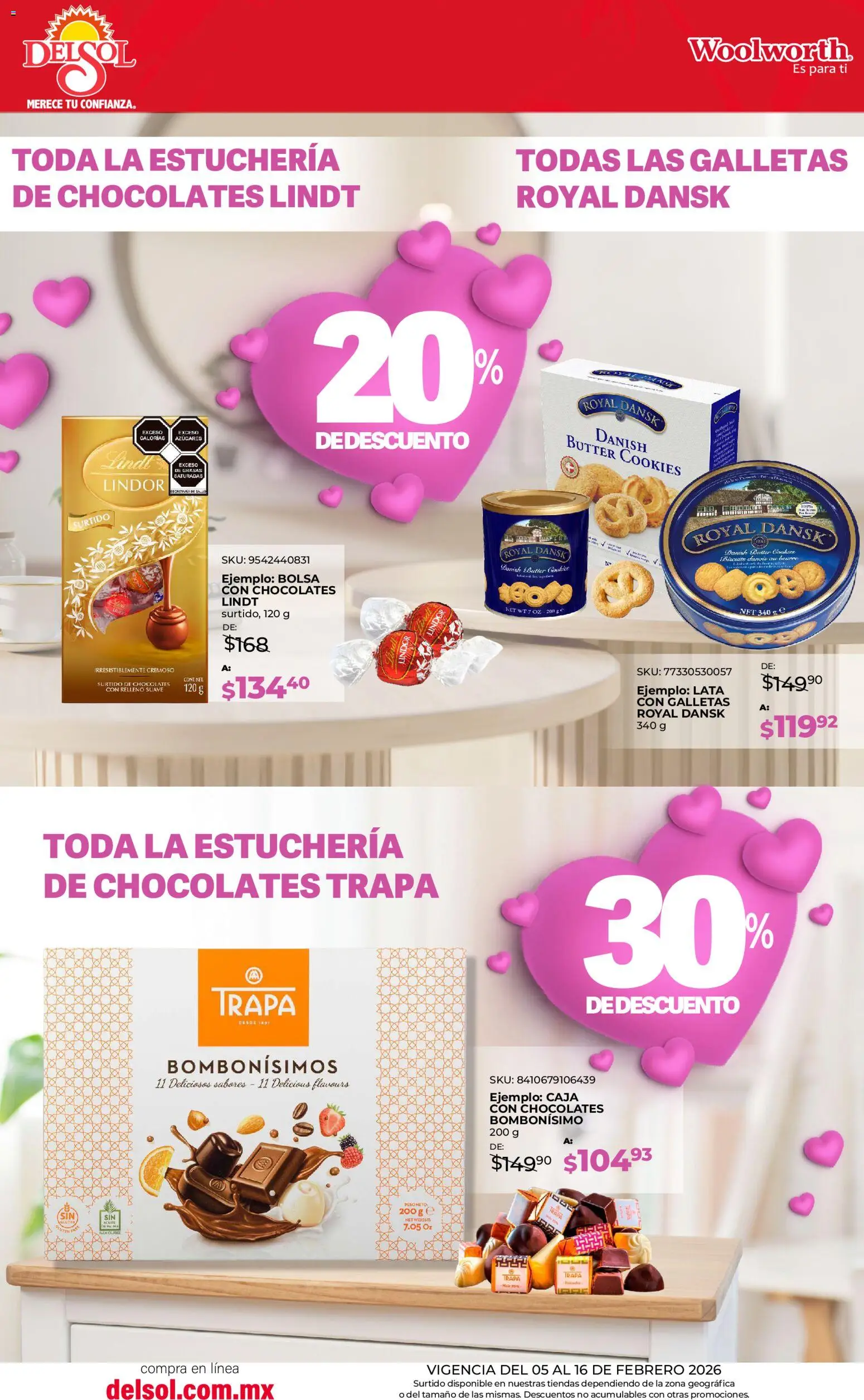 Nuevas ofertas de Del Sol y Woolworth válidas en toda la República Mexicana desde el 05.02.2026. ¡Encuentra las mejores ofertas en Del Sol y Woolworth catálogo El regalo perfecto - San Valentin! | Página: 3