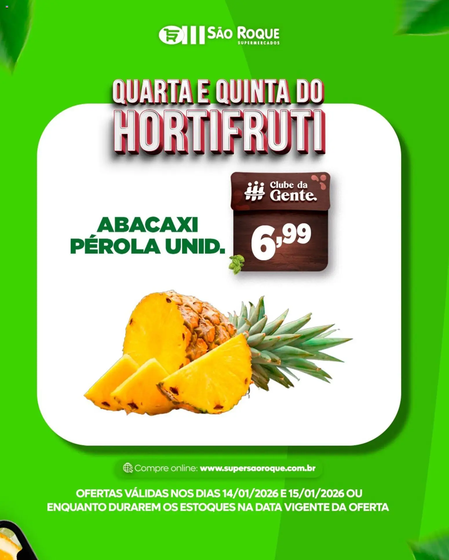 São Roque Supermercados Folheto - válido de 14.01.2026 | Página: 6 | Produtos: Abacaxi