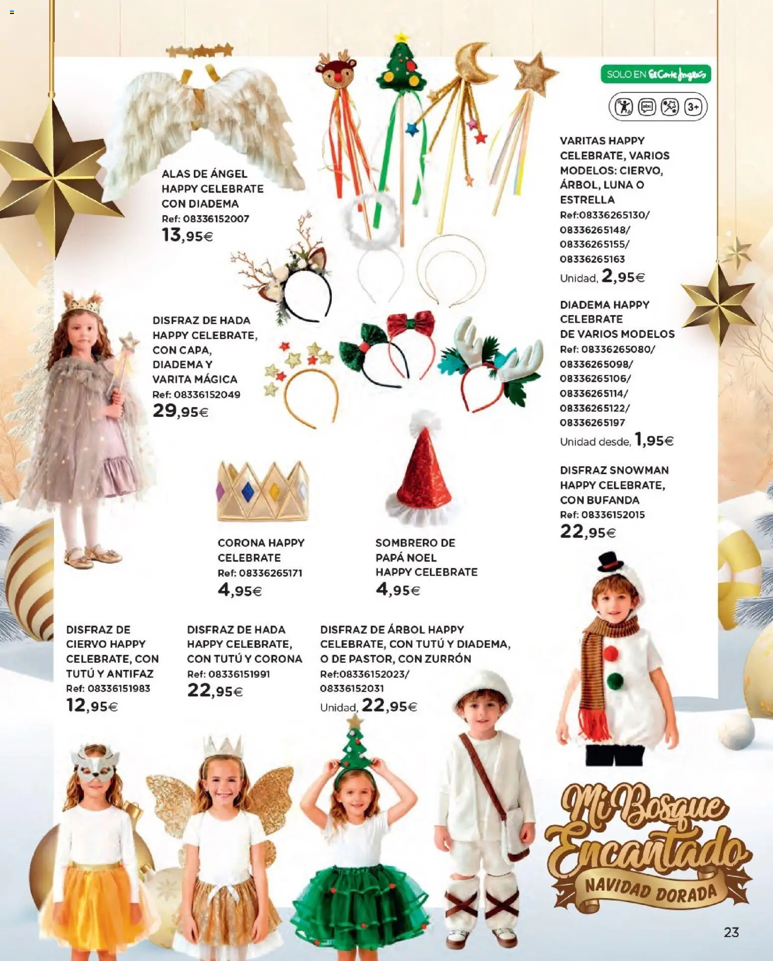 Nuevas ofertas de El Corte Inglés válidas en toda la República Mexicana desde el 27.10.2025. ¡Encuentra las mejores ofertas en El Corte Inglés catálogo Juguetes! | Página: 23 | Productos: Papa, Bufanda, Sombrero, Antifaz