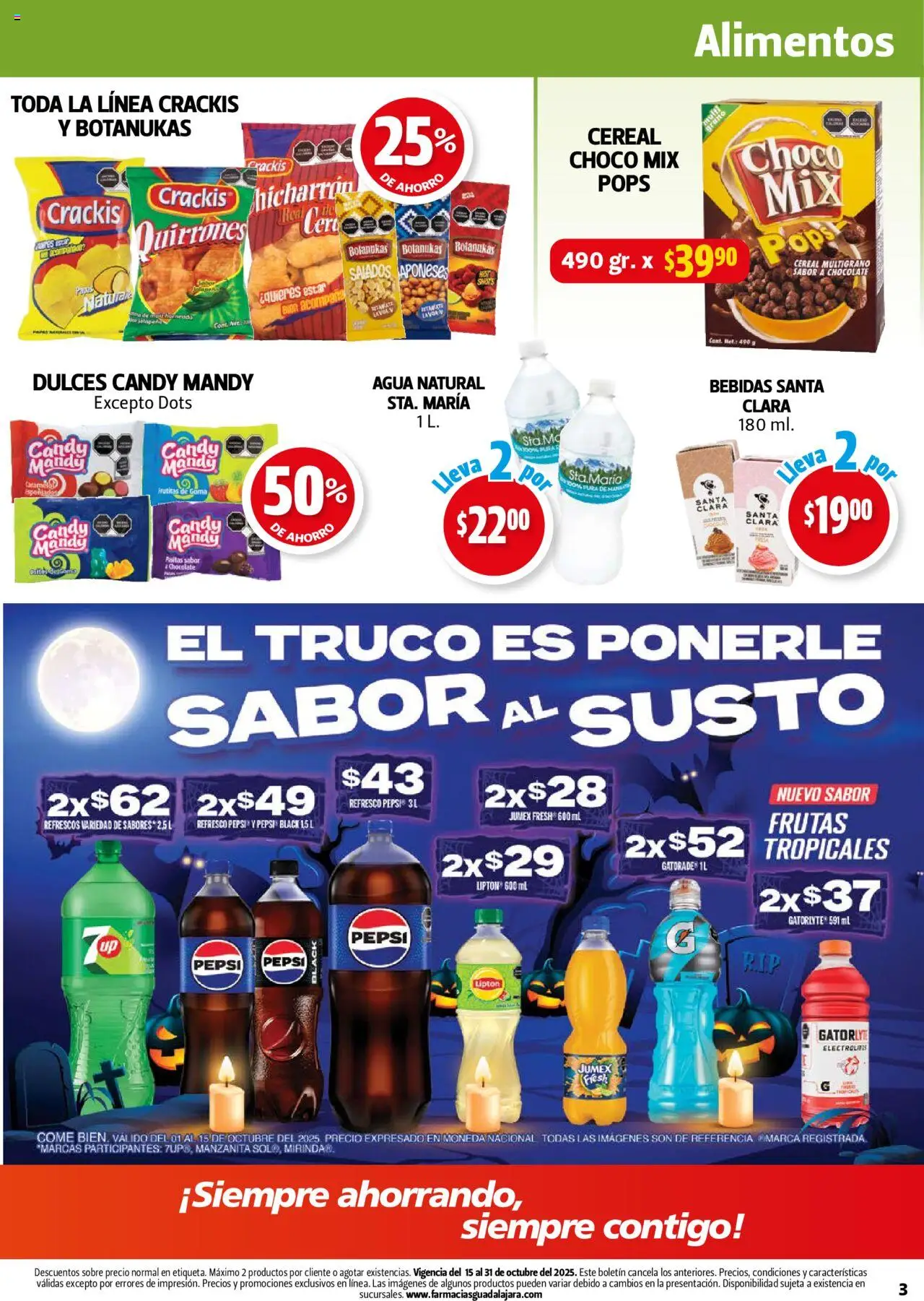 Nuevas ofertas de Farmacia Guadalajara válidas en toda la República Mexicana desde el 15.10.2025. ¡Encuentra las mejores ofertas en Farmacia Guadalajara - Catálogo! | Página: 3 | Productos: Refresco, Chocolate, Dulces, Sobre