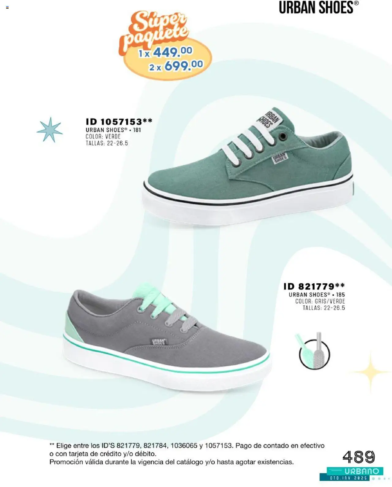 Nuevas ofertas de Price Shoes válidas en toda la República Mexicana desde el 24.07.2025. ¡Encuentra las mejores ofertas en Price Shoes catálogo Urbano otoño / invierno 2025! | Página: 489
