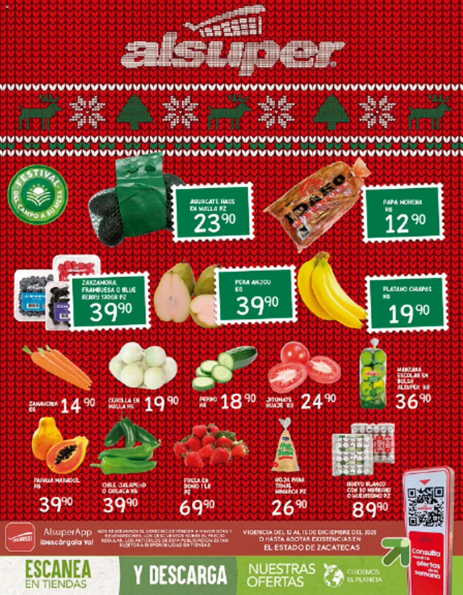 Nuevas ofertas de Alsuper válidas en toda la República Mexicana desde el 12.12.2025. ¡Encuentra las mejores ofertas en Alsuper folleto Zacatecas! | Página: 1 | Productos: Fresa, Manzana, Huevo, Zanahoria