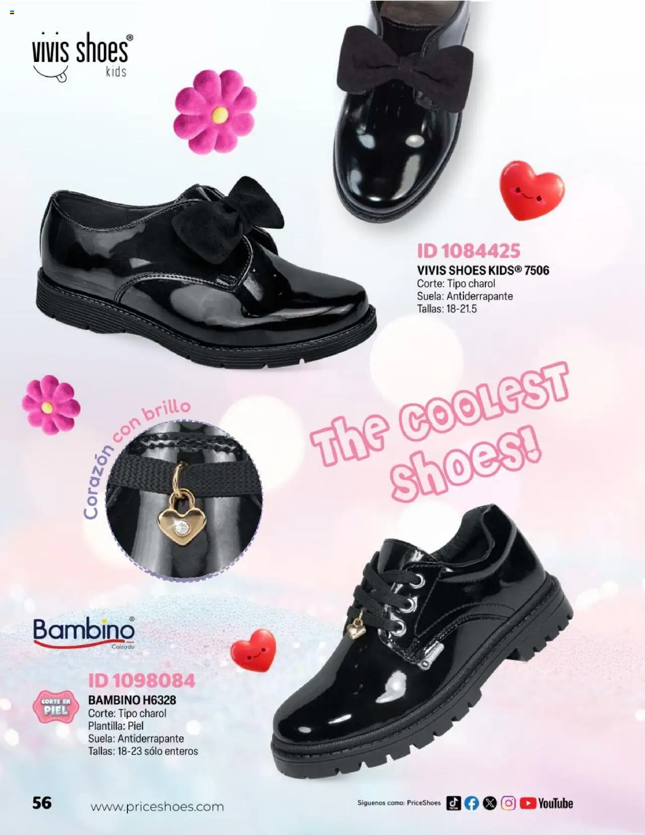 Nuevas ofertas de Price Shoes válidas en toda la República Mexicana desde el 23.04.2025. ¡Encuentra las mejores ofertas en Price Shoes catálogo Kids! | Página: 56 | Productos: Brillo