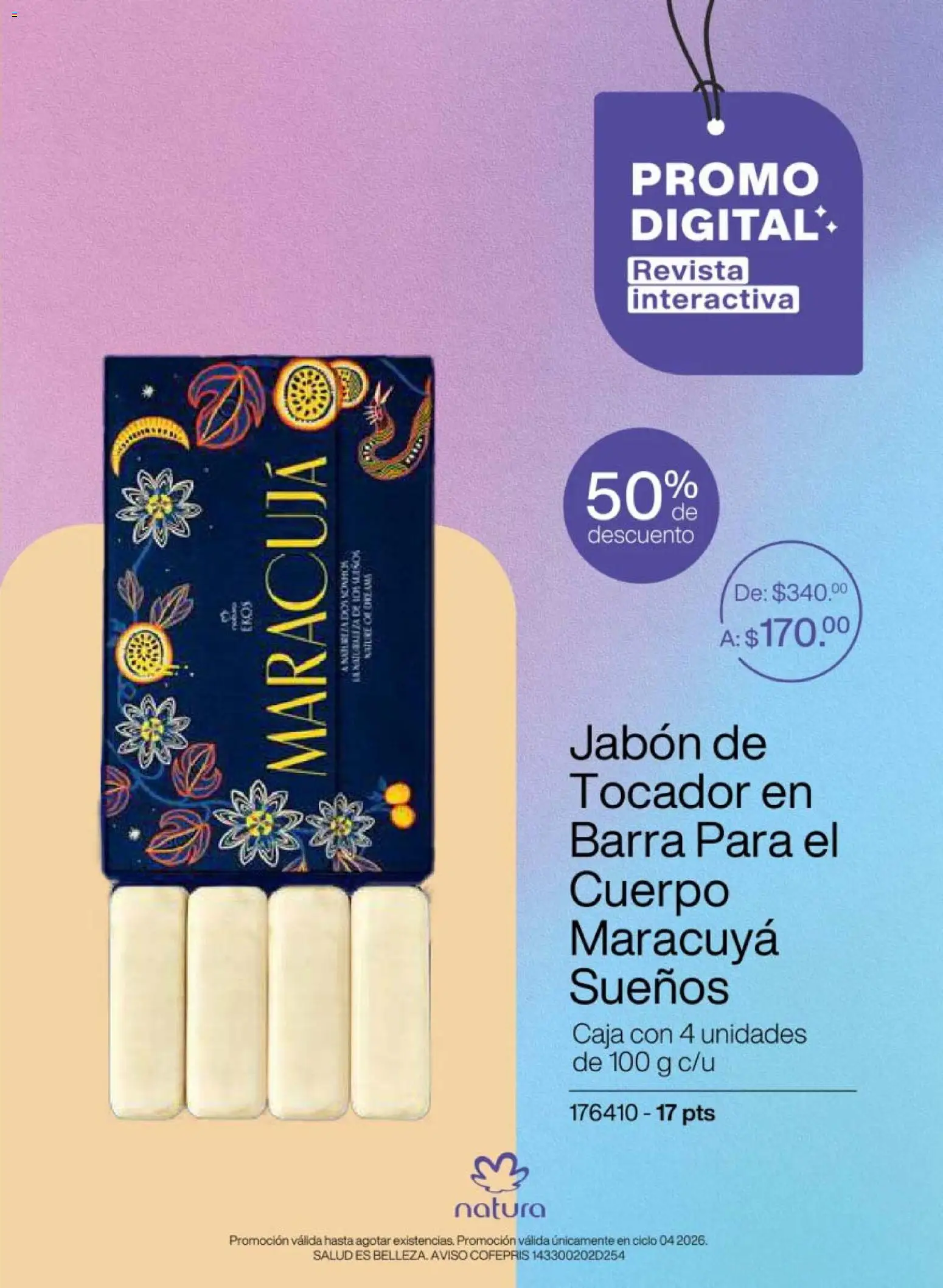 Nuevas ofertas de Natura válidas en toda la República Mexicana desde el 20.02.2026. ¡Encuentra las mejores ofertas en Natura campaña 4 2026! | Página: 7 | Productos: Barra, Caja, Jabón