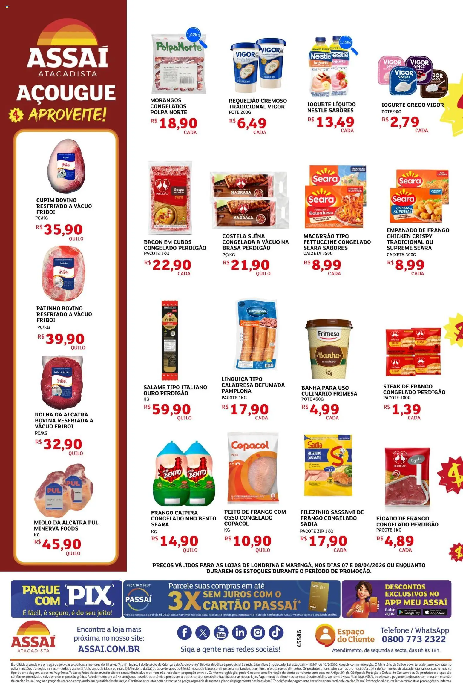 Assaí Atacadista Folheto - válido de 07.04.2026 | Página: 2 | Produtos: Macarrão, Bebida, Frango, Requeijão