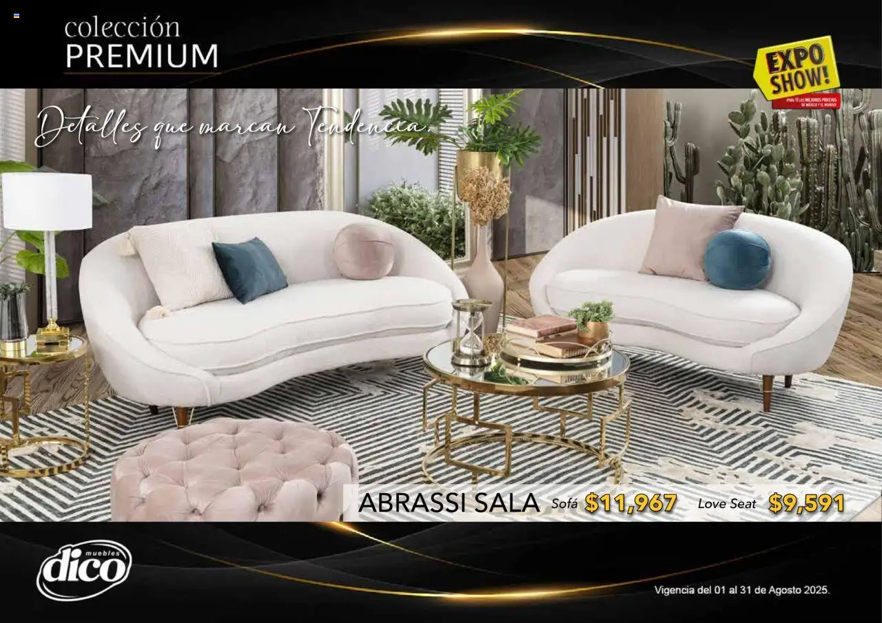 Nuevas ofertas de Muebles Dico válidas en toda la República Mexicana desde el 01.08.2025. ¡Encuentra las mejores ofertas en Muebles Dico - Catálogo Expo Show Premium Agosto! | Página: 59 | Productos: Sofá