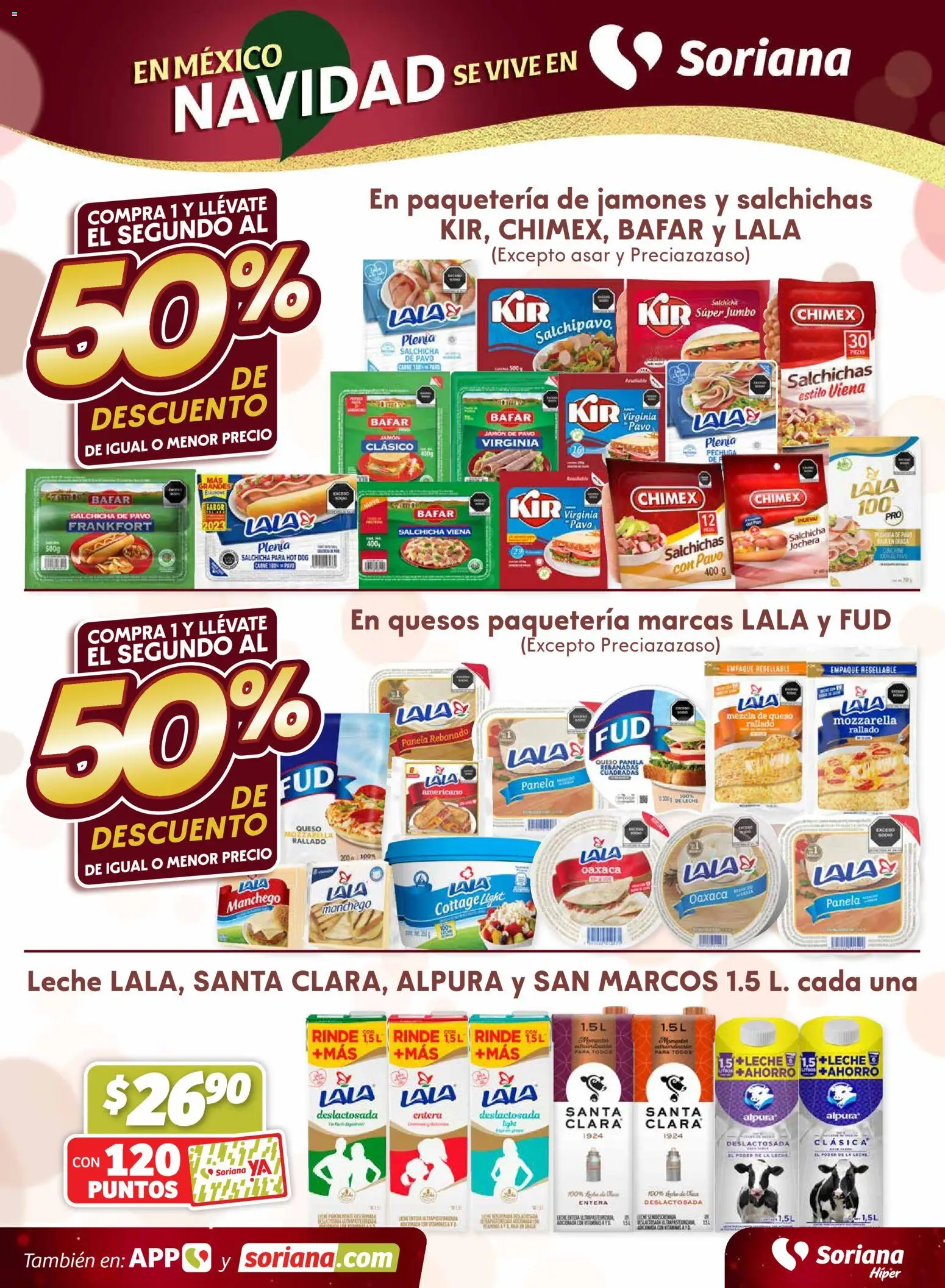 Nuevas ofertas de Soriana válidas en toda la República Mexicana desde el 27.11.2025. ¡Encuentra las mejores ofertas en Soriana - Fin de Semana Híper: Ags, Nay, Jal, Qro, Col, Mich, Gto, Hgo, Tlax, Mor, Pue, Gro, Oax, Edo. de Mex, Valle de México, Za! | Página: 3 | Productos: Salchicha, Leche, Queso, Jamón