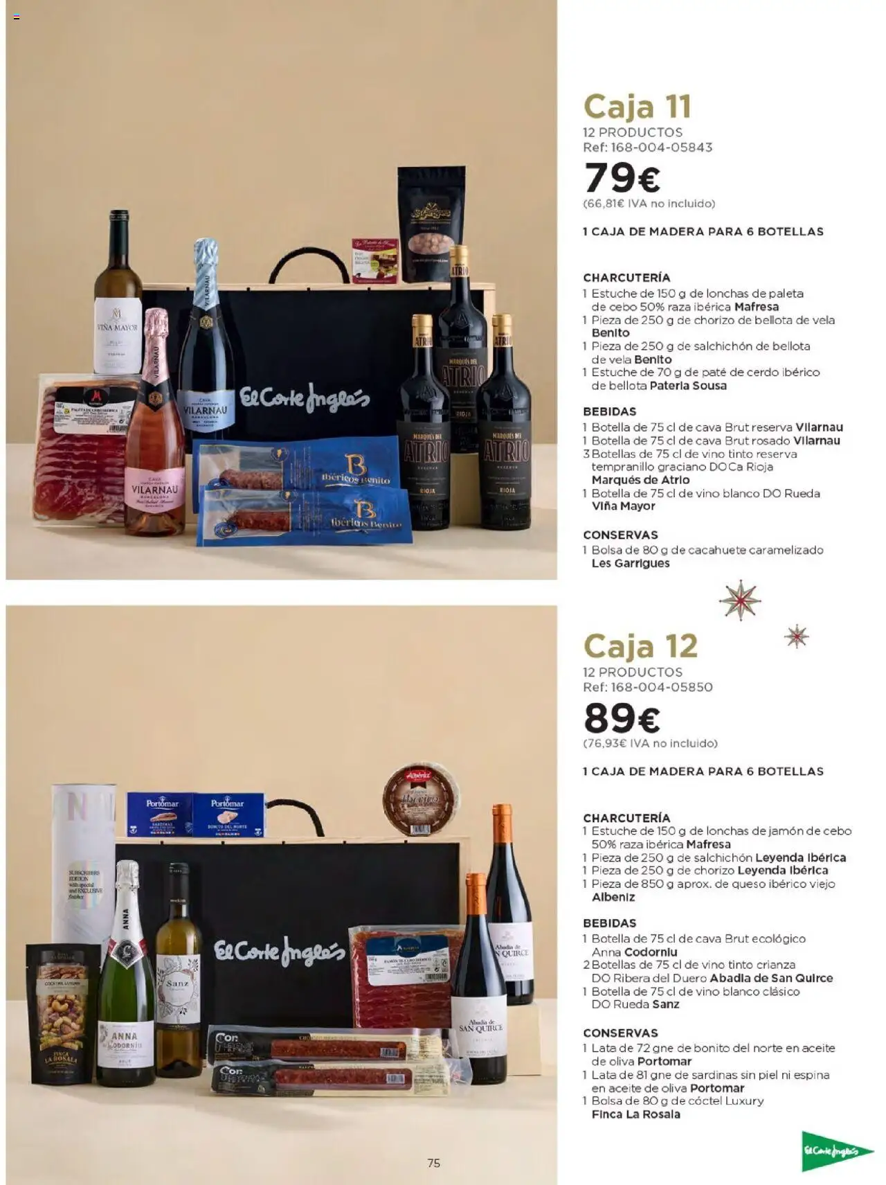 Nuevas ofertas de El Corte Inglés válidas en toda la República Mexicana desde el 03.10.2025. ¡Encuentra las mejores ofertas en El Corte Inglés - Catálogo Cestas Navidad 2025! | Página: 75 | Productos: Paleta, Cerdo, Chorizo, Botella