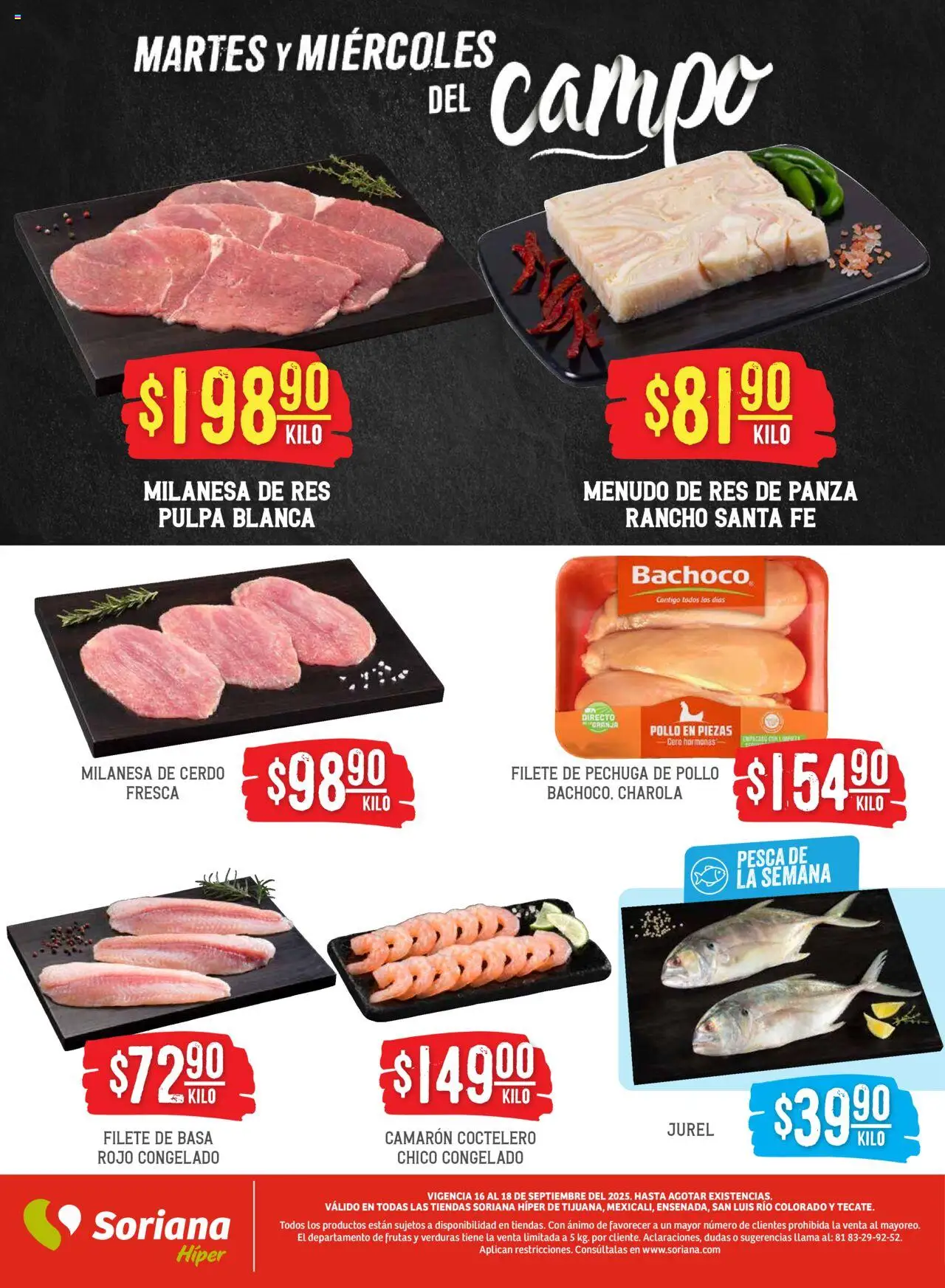 Nuevas ofertas de Soriana válidas en toda la República Mexicana desde el 16.09.2025. ¡Encuentra las mejores ofertas en Soriana - Martes y Miércoles del Campo Híper: Tijuana, Mexicali, Ensenada, San Luis Río Colorado y Tecate! | Página: 4 | Productos: Milanesa, Cerdo, Res, Cera