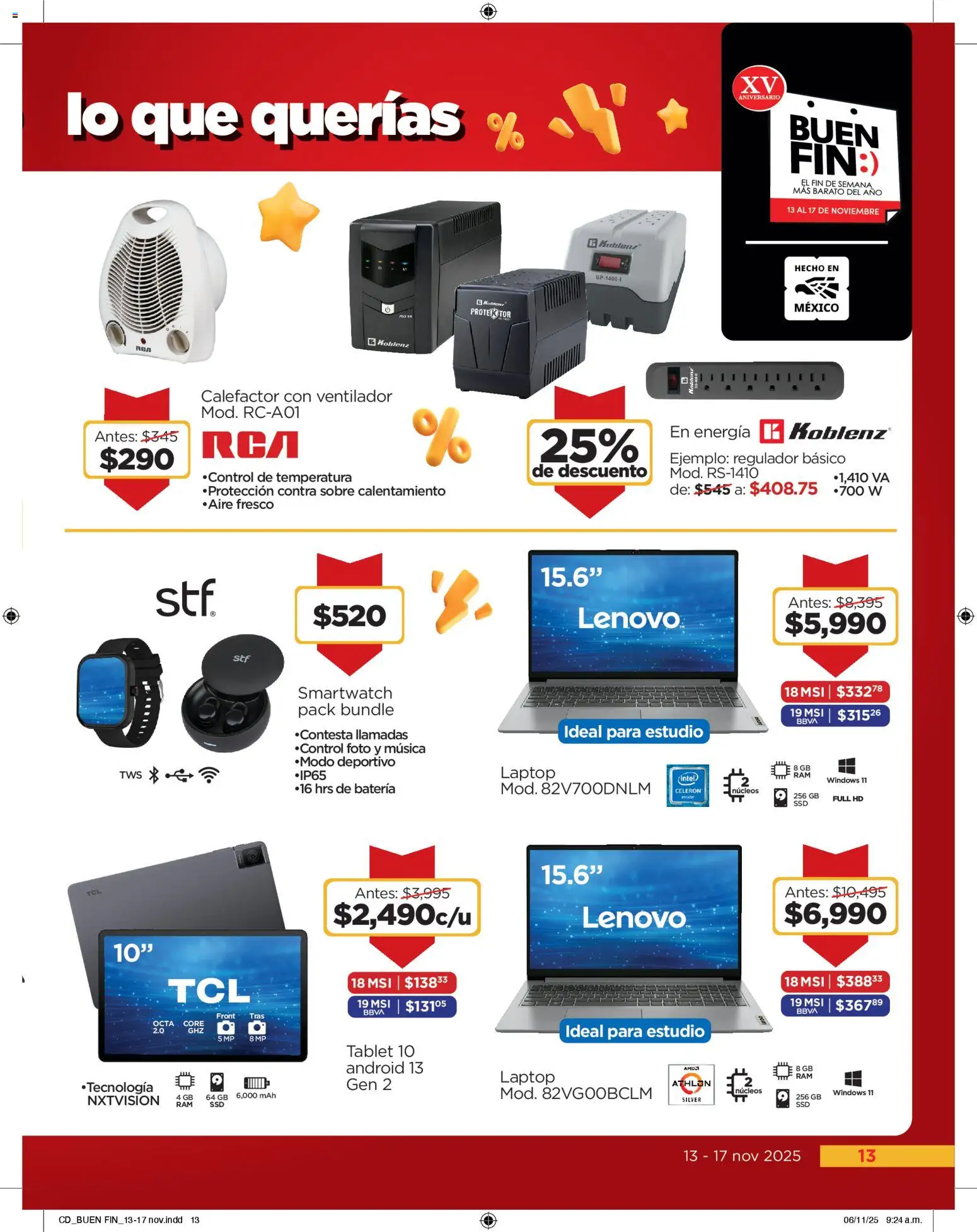 Nuevas ofertas de Chedraui válidas en toda la República Mexicana desde el 13.11.2025. ¡Encuentra las mejores ofertas en Chedraui Buen Fin! | Página: 13 | Productos: Ventilador, Tablet, Calefactor, Sobre