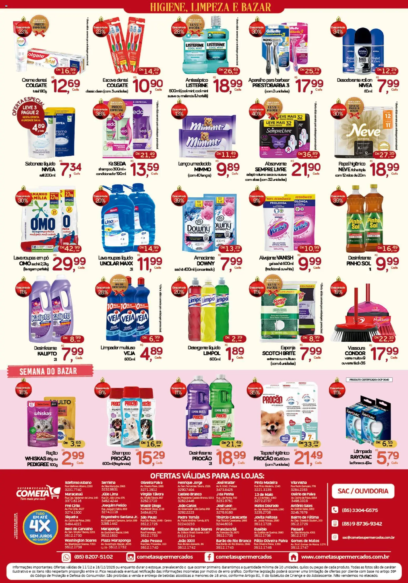 Cometa Supermercados Folheto - válido de 11.12.2025 | Página: 4 | Produtos: Desodorante, Detergente, Roupas, Vassoura