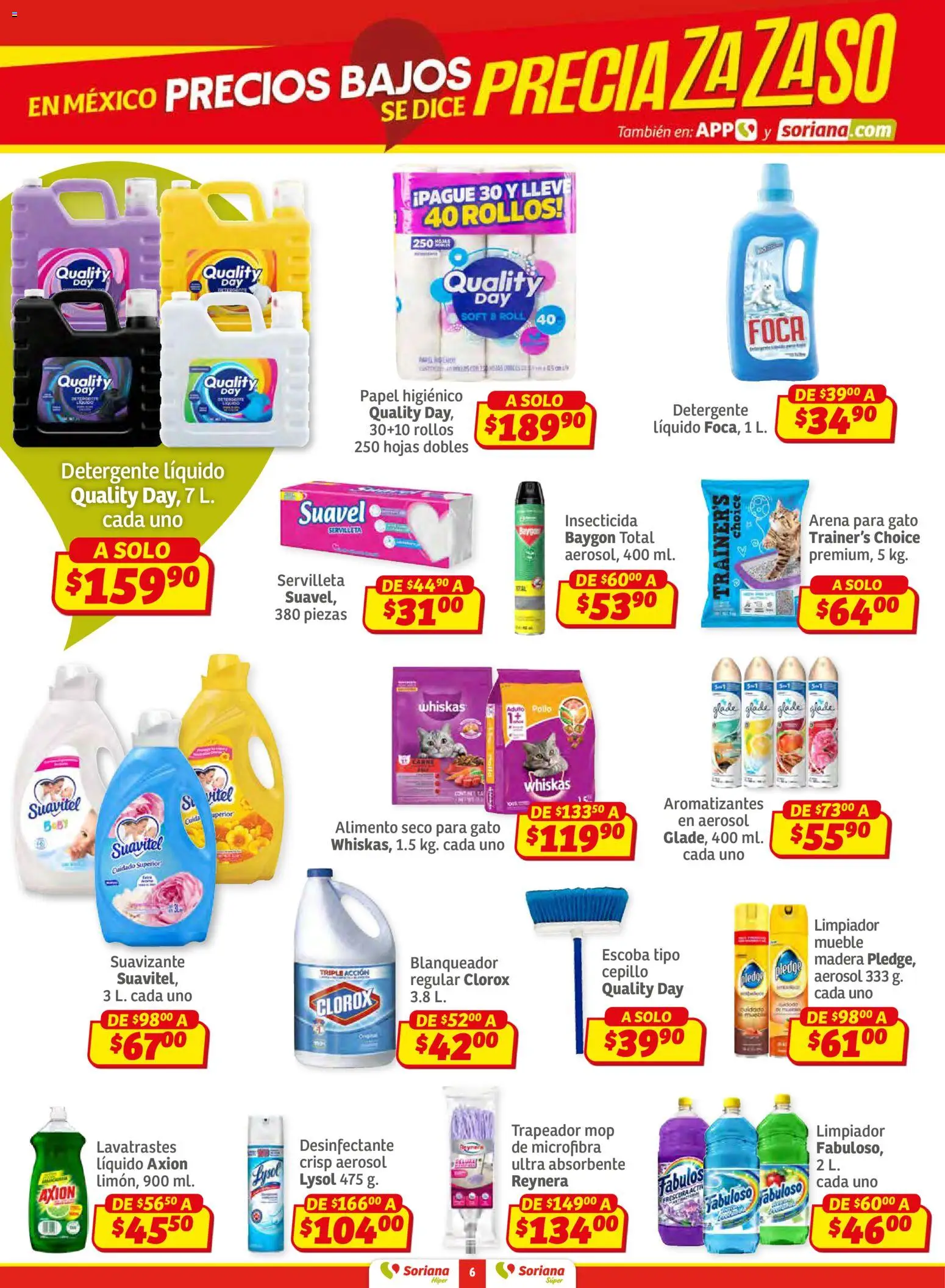 Nuevas ofertas de Soriana válidas en toda la República Mexicana desde el 15.01.2026. ¡Encuentra las mejores ofertas en Soriana - Preciazazaso Súper: Frontera Chia, Q. Roo! | Página: 6 | Productos: Detergente, Escoba, Suavizante, Limpiador