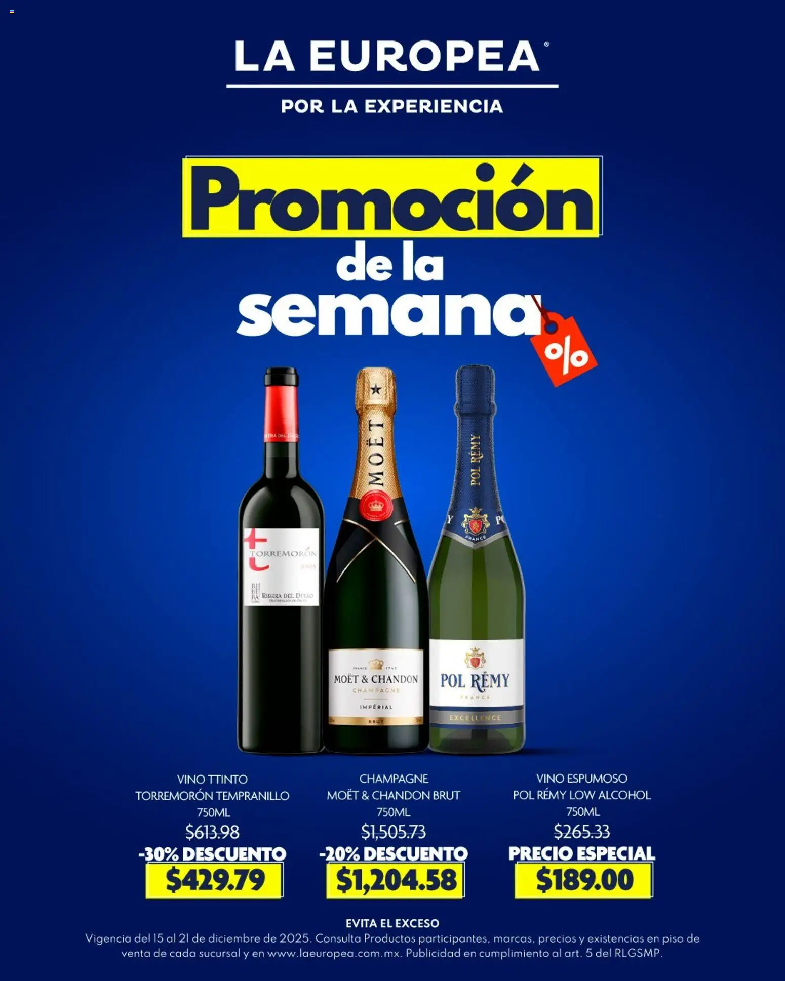 Nuevas ofertas de La Europea válidas en toda la República Mexicana desde el 15.12.2025. ¡Encuentra las mejores ofertas en La Europea catálogo Promoción de la semana! | Página: 1 | Productos: Champagne, Vino