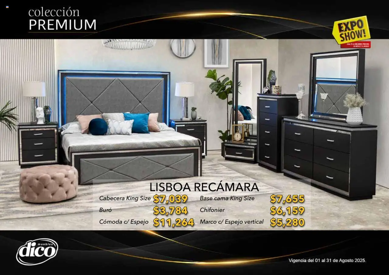 Nuevas ofertas de Muebles Dico válidas en toda la República Mexicana desde el 01.08.2025. ¡Encuentra las mejores ofertas en Muebles Dico - Catálogo Expo Show Premium Agosto! | Página: 41 | Productos: Cabecera, Cama, Buró, Espejo