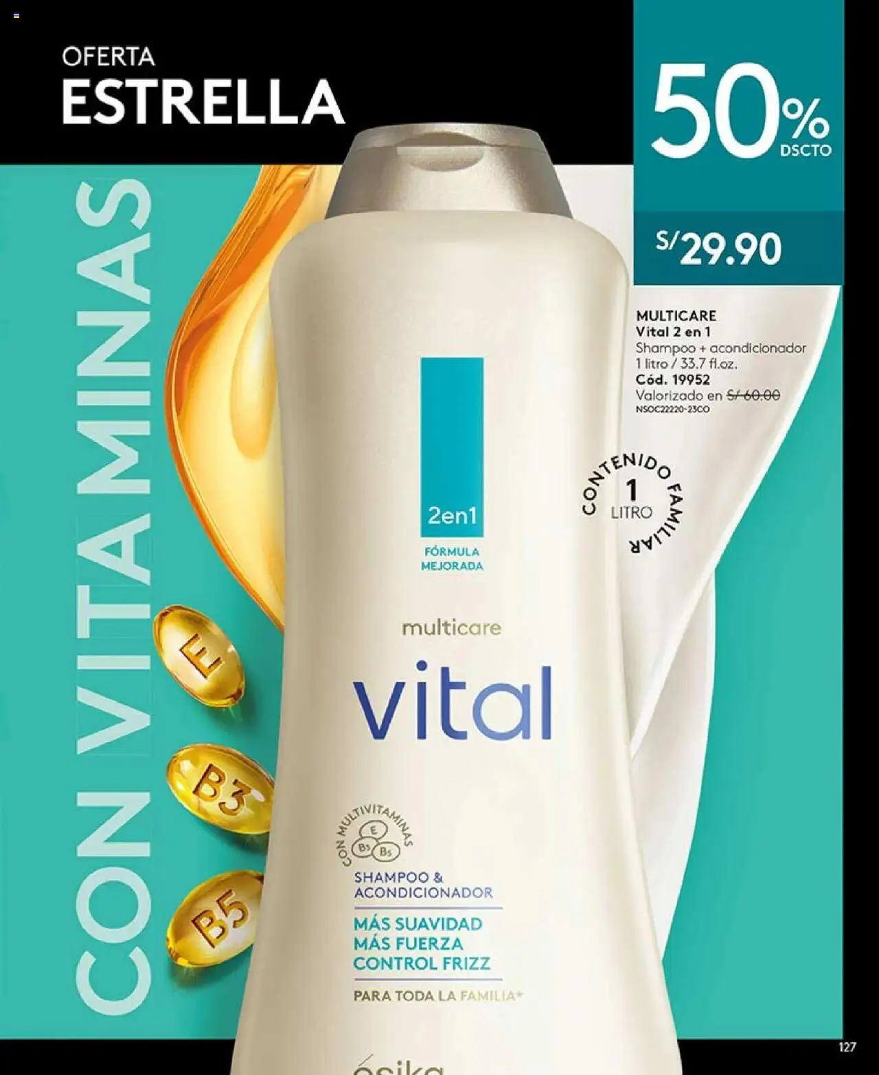 Catálogo Ésika válido desde 29.07.2025 | Página: 127 | Productos: Shampoo, Acondicionador