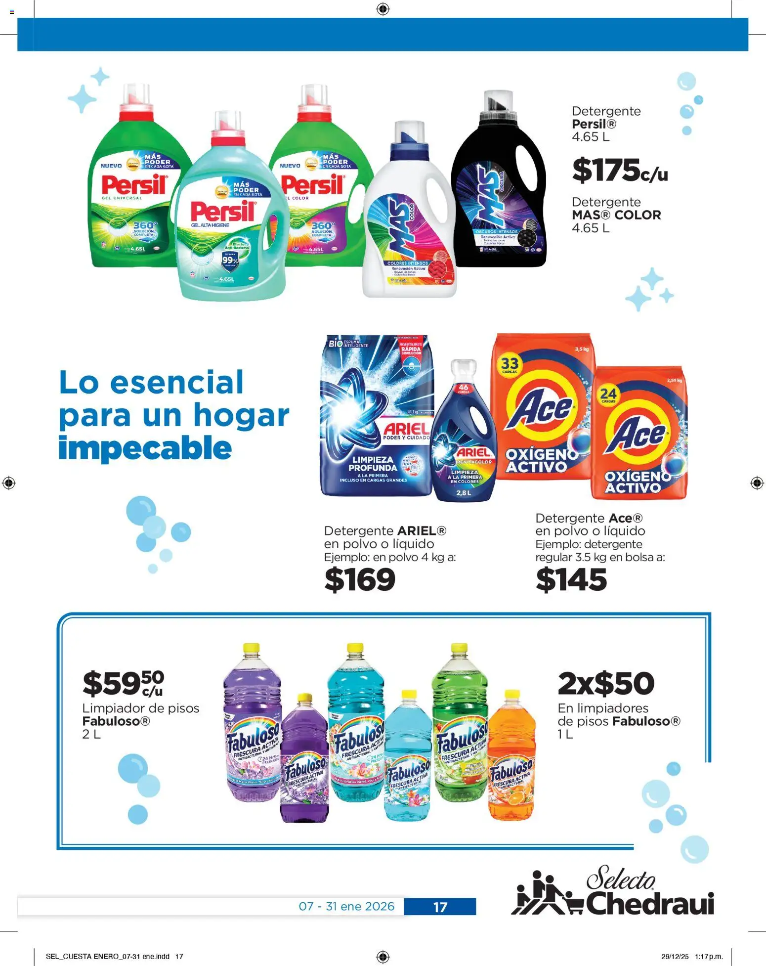 Nuevas ofertas de Chedraui válidas en toda la República Mexicana desde el 07.01.2026. ¡Encuentra las mejores ofertas en Chedraui folleto Llevarte más cuesta menos! | Página: 17 | Productos: Detergente, Bolsa, Limpiador, Polvo