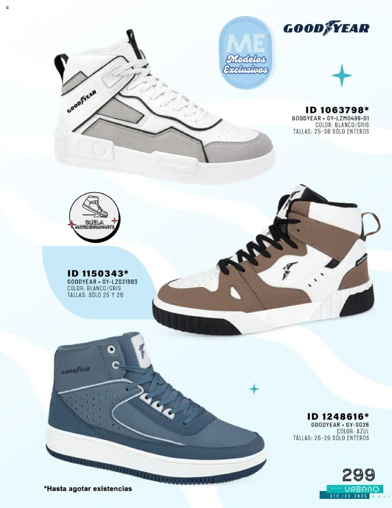 Nuevas ofertas de Price Shoes válidas en toda la República Mexicana desde el 24.07.2025. ¡Encuentra las mejores ofertas en Price Shoes catálogo Urbano otoño / invierno 2025! | Página: 299