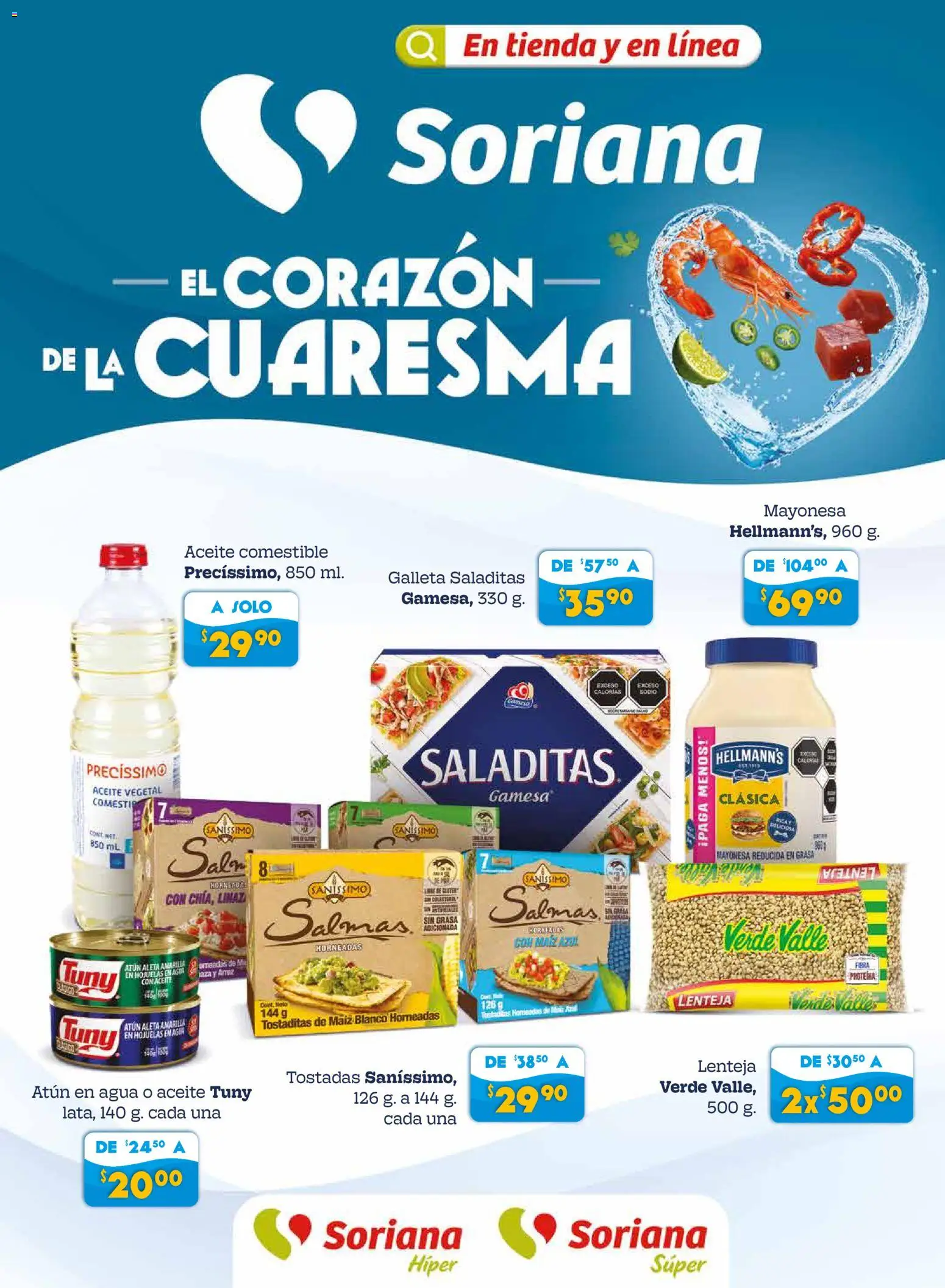Nuevas ofertas de Soriana válidas en toda la República Mexicana desde el 27.02.2026. ¡Encuentra las mejores ofertas en Soriana Preciazazaso Híper: Frontera BCN, Son! | Página: 1 | Productos: Maíz, Mayonesa, Aceite, Hojuelas