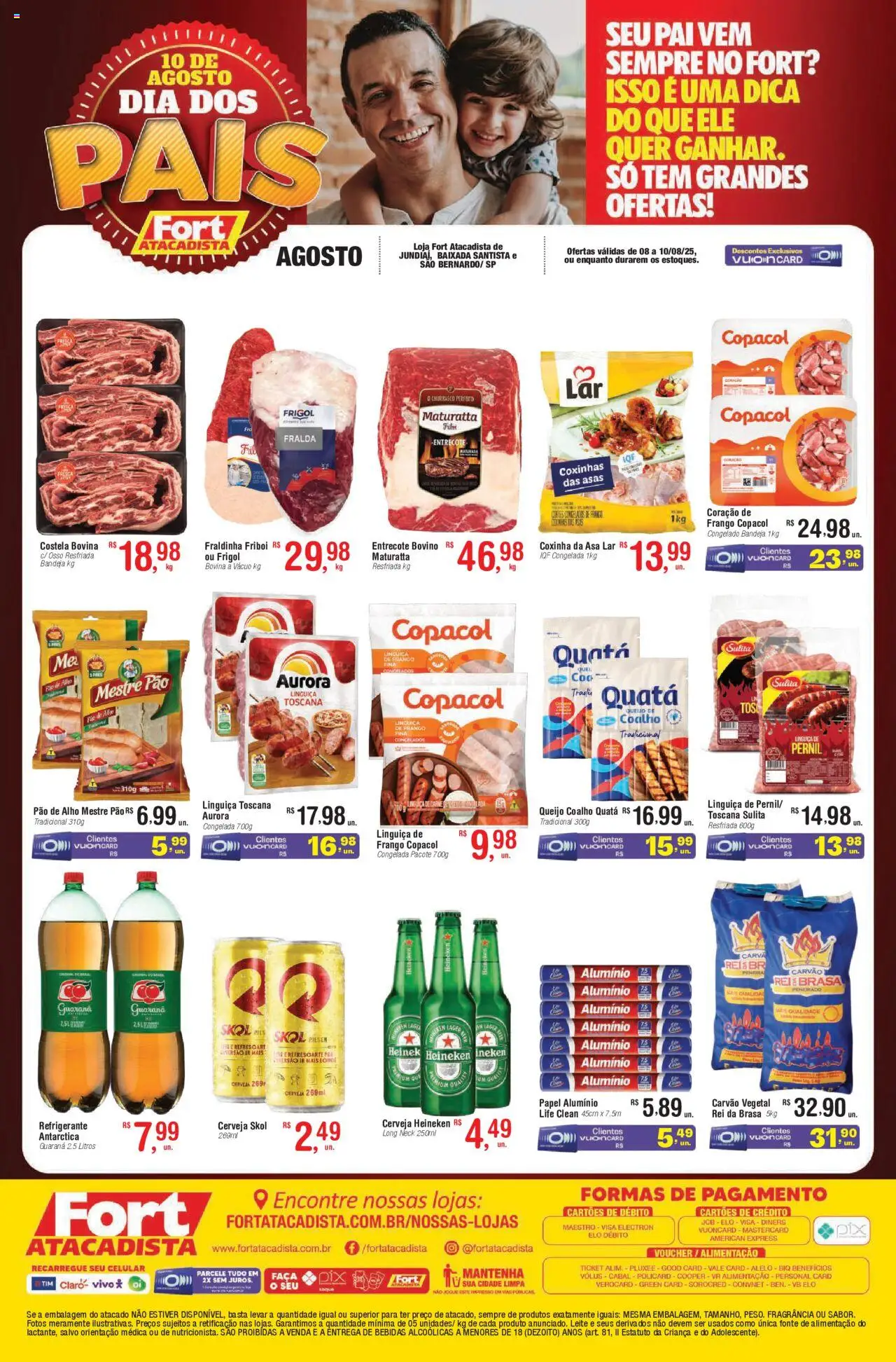 Fort Atacadista Folheto - válido de 08.08.2025 | Página: 1 | Produtos: Alho, Pão, Peneira, Carne