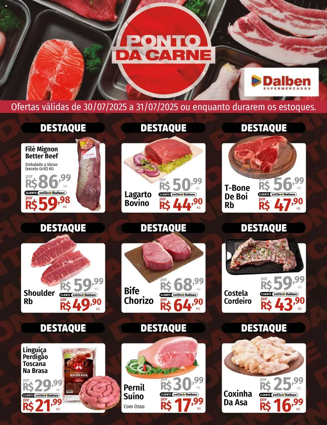 Supermercado Dalben Folheto - válido de 30.07.2025 | Página: 1 | Produtos: Grill, Linguiça, Filé mignon, Pernil