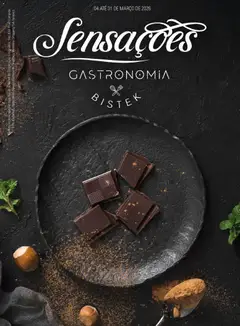 Bistek Supermercados ofertas Sensações Gastronomia - Pré-Visualização do folheto da loja Bistek Supermercados, válido de 04.03.2026