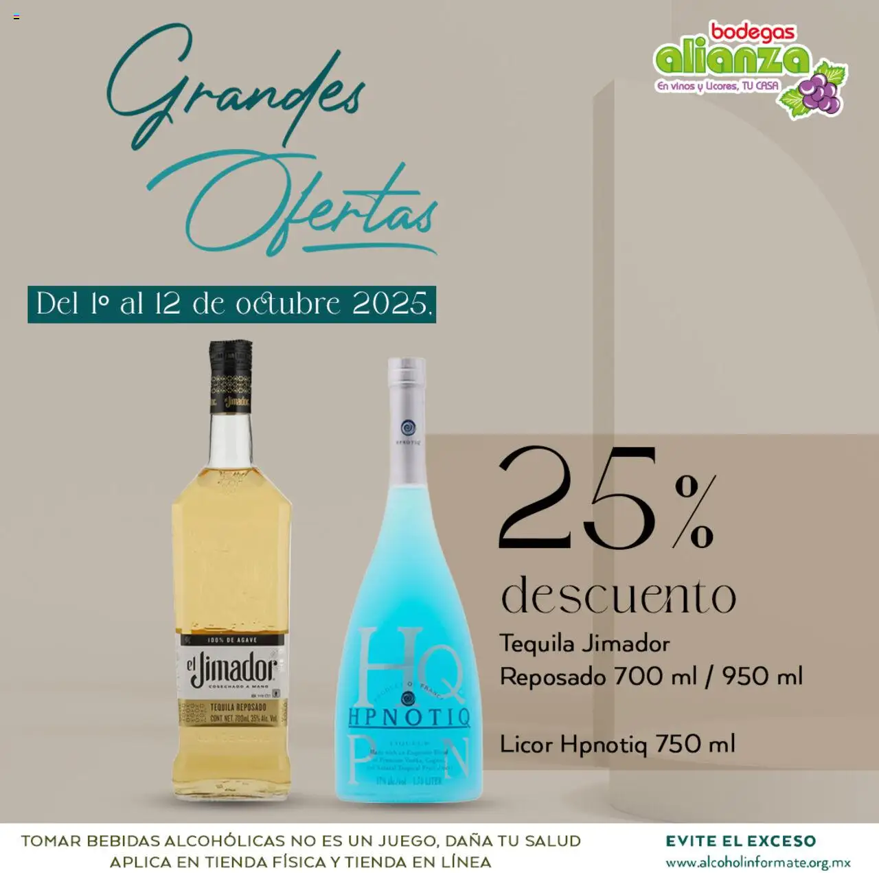 Nuevas ofertas de Bodegas Alianza válidas en toda la República Mexicana desde el 01.10.2025. ¡Encuentra las mejores ofertas en Bodegas Alianza - Catálogo Grandes Ofertas! | Página: 3 | Productos: Tequila