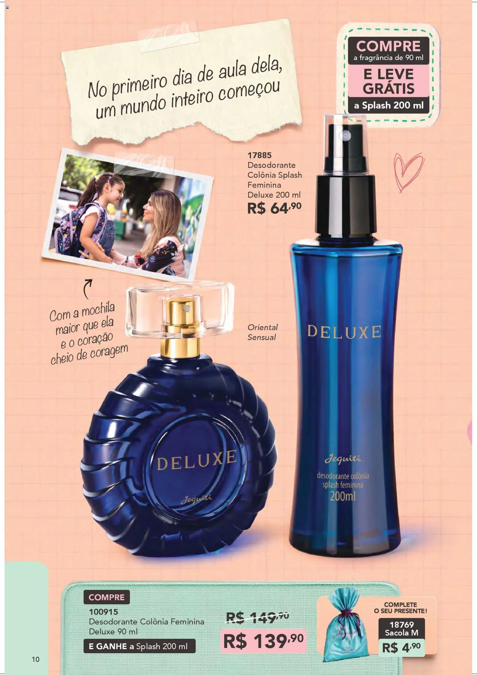 Jequiti Folheto - válido de 28.03.2026 | Página: 10 | Produtos: Fragrância, Desodorante, Mochila