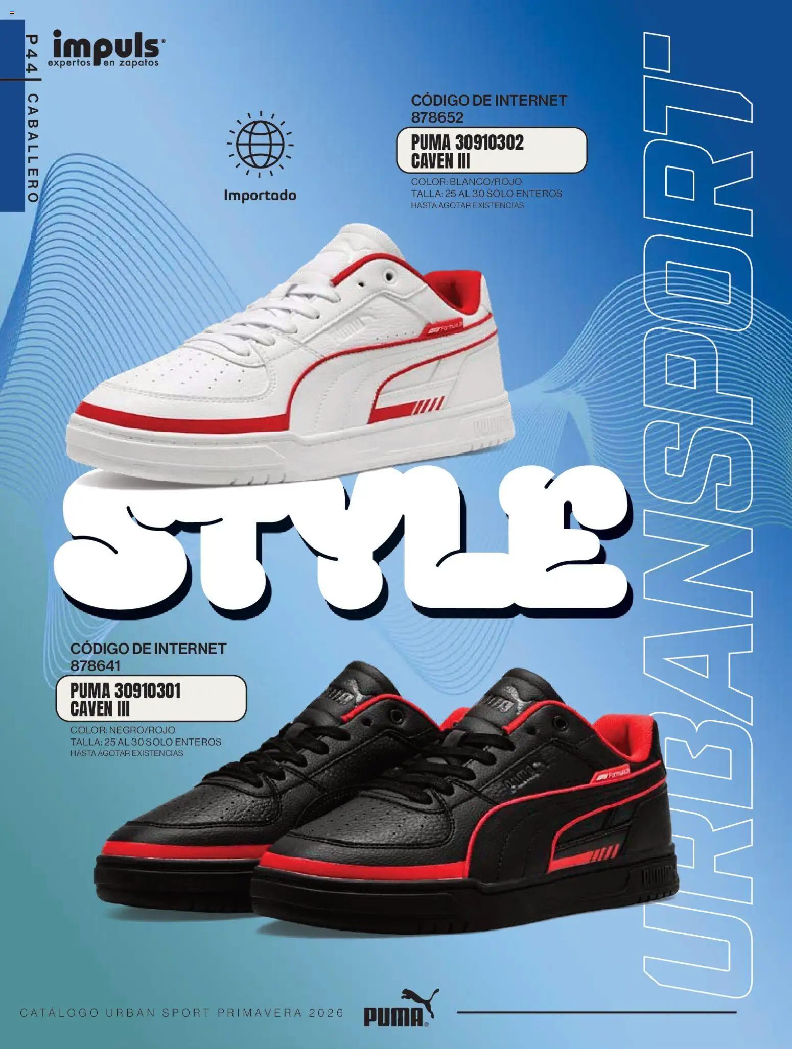 Nuevas ofertas de Impuls válidas en toda la República Mexicana desde el 01.03.2026. ¡Encuentra las mejores ofertas en Impuls catálogo Urban Sport! | Página: 46 | Productos: Zapatos