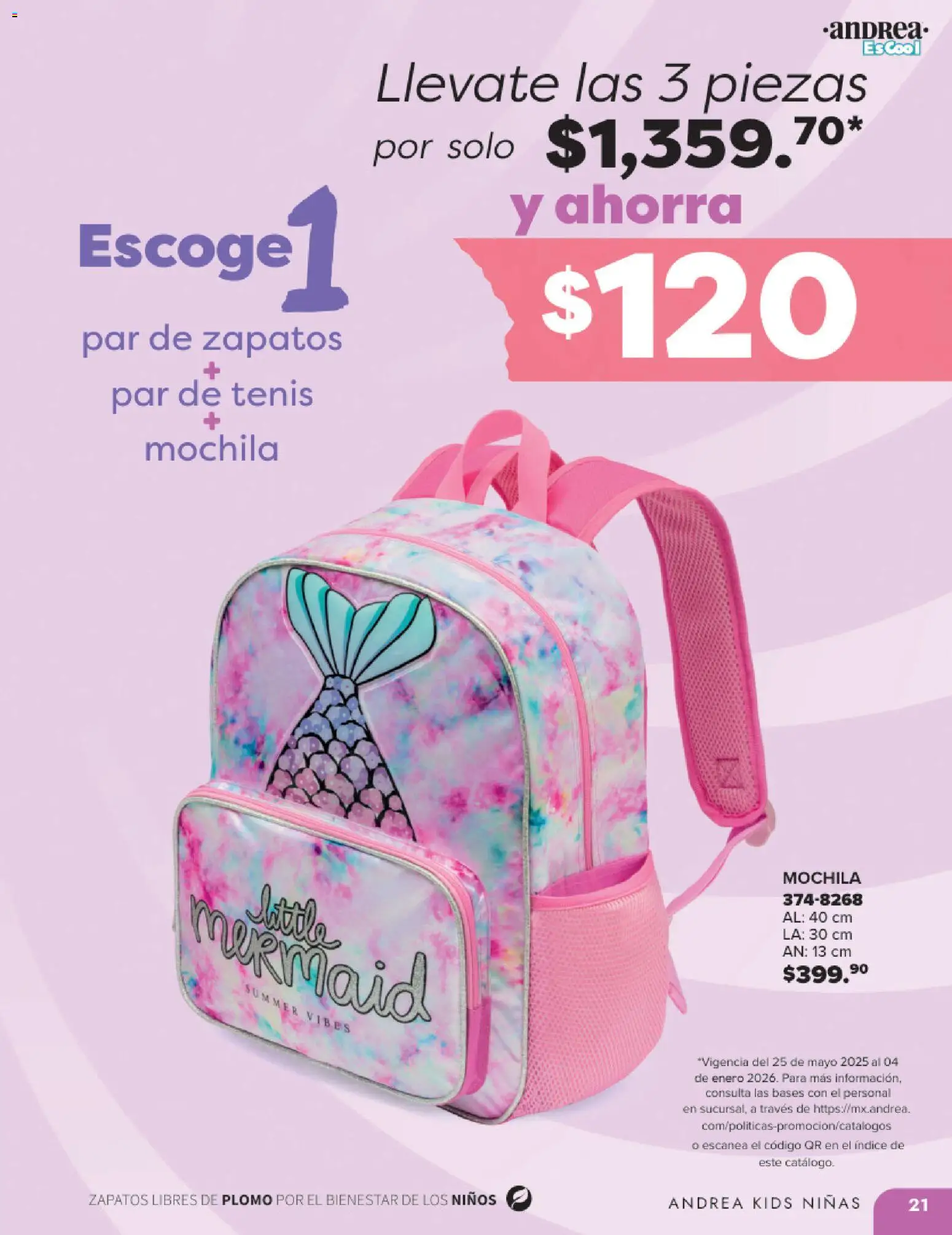 Nuevas ofertas de Andrea válidas en toda la República Mexicana desde el 25.05.2025. ¡Encuentra las mejores ofertas en Andrea catálogo Colegial ! | Página: 21 | Productos: Tenis, Zapatos, Mochila