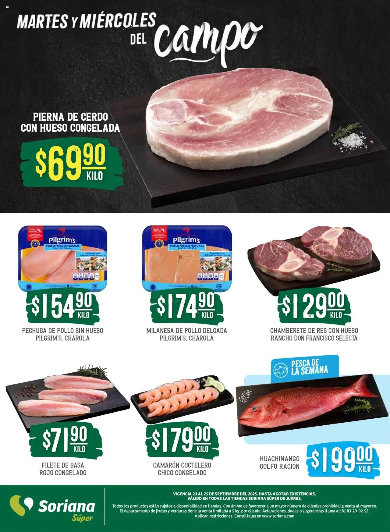 Nuevas ofertas de Soriana válidas en toda la República Mexicana desde el 23.09.2025. ¡Encuentra las mejores ofertas en Soriana - Martes y Miércoles del Campo Súper: Juárez! | Página: 4 | Productos: Pollo, Milanesa, Cerdo, Res