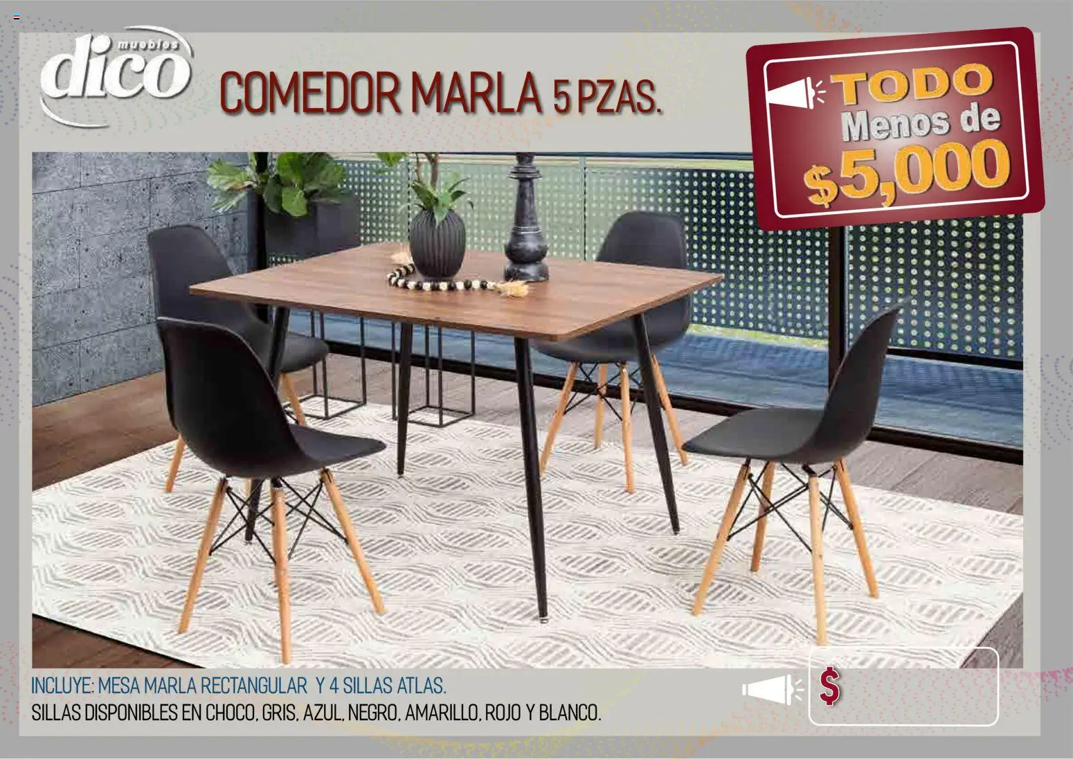 Nuevas ofertas de Muebles Dico válidas en toda la República Mexicana desde el 09.04.2026. ¡Encuentra las mejores ofertas en Muebles Dico catálogo Todo menos de 5000 Pacifico! | Página: 22 | Productos: Mesa
