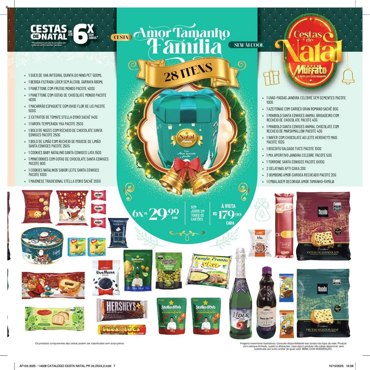 Super Muffato Folheto - válido de 13.10.2025 | Página: 7 | Produtos: Espaguete, Leite, Ovos, Bebida
