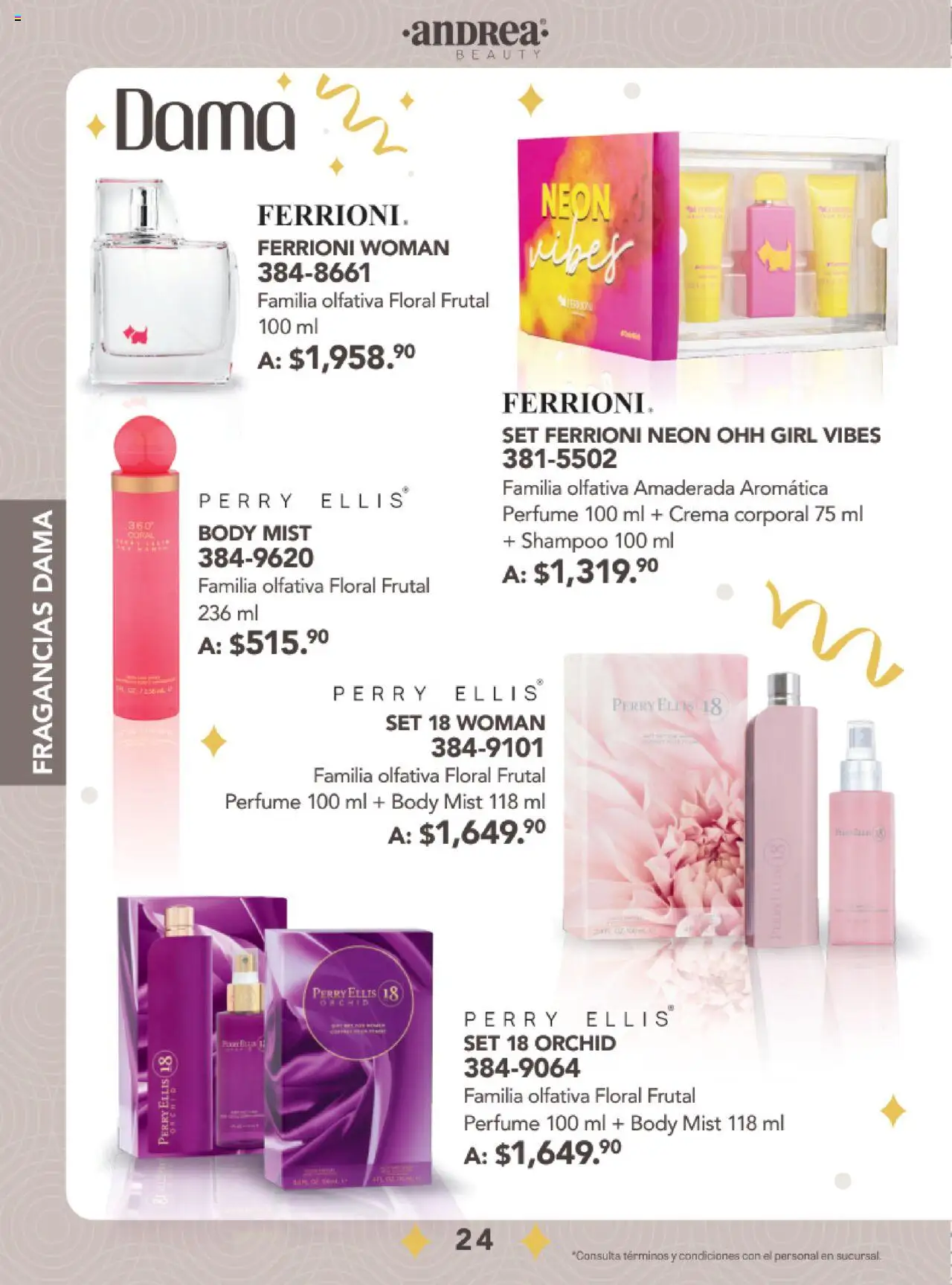 Nuevas ofertas de Andrea válidas en toda la República Mexicana desde el 24.08.2025. ¡Encuentra las mejores ofertas en Andrea - Catálogo Fiestas y Celebraciones! | Página: 24 | Productos: Crema, Body, Perfume, Crema corporal
