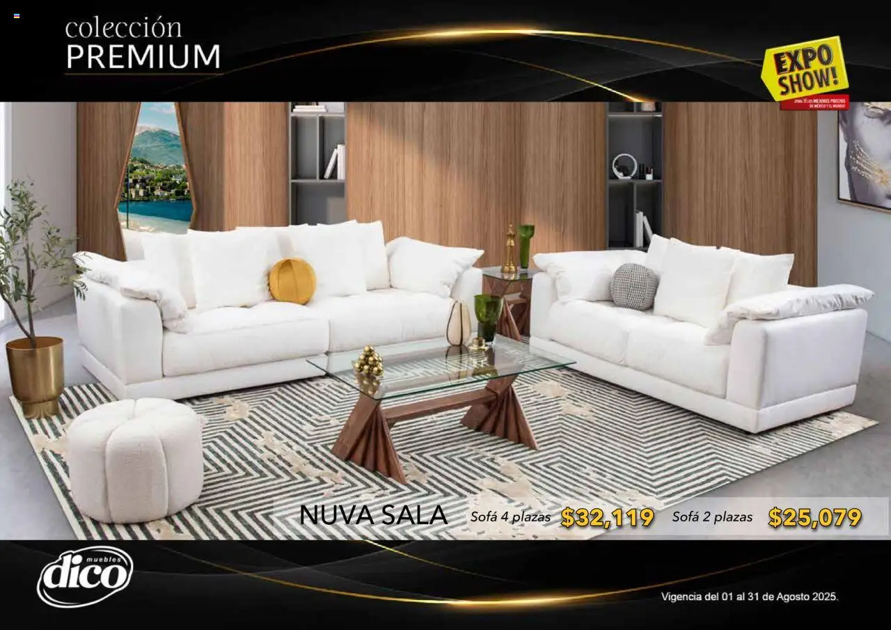 Nuevas ofertas de Muebles Dico válidas en toda la República Mexicana desde el 01.08.2025. ¡Encuentra las mejores ofertas en Muebles Dico - Catálogo Expo Show Premium Agosto! | Página: 32 | Productos: Sofá