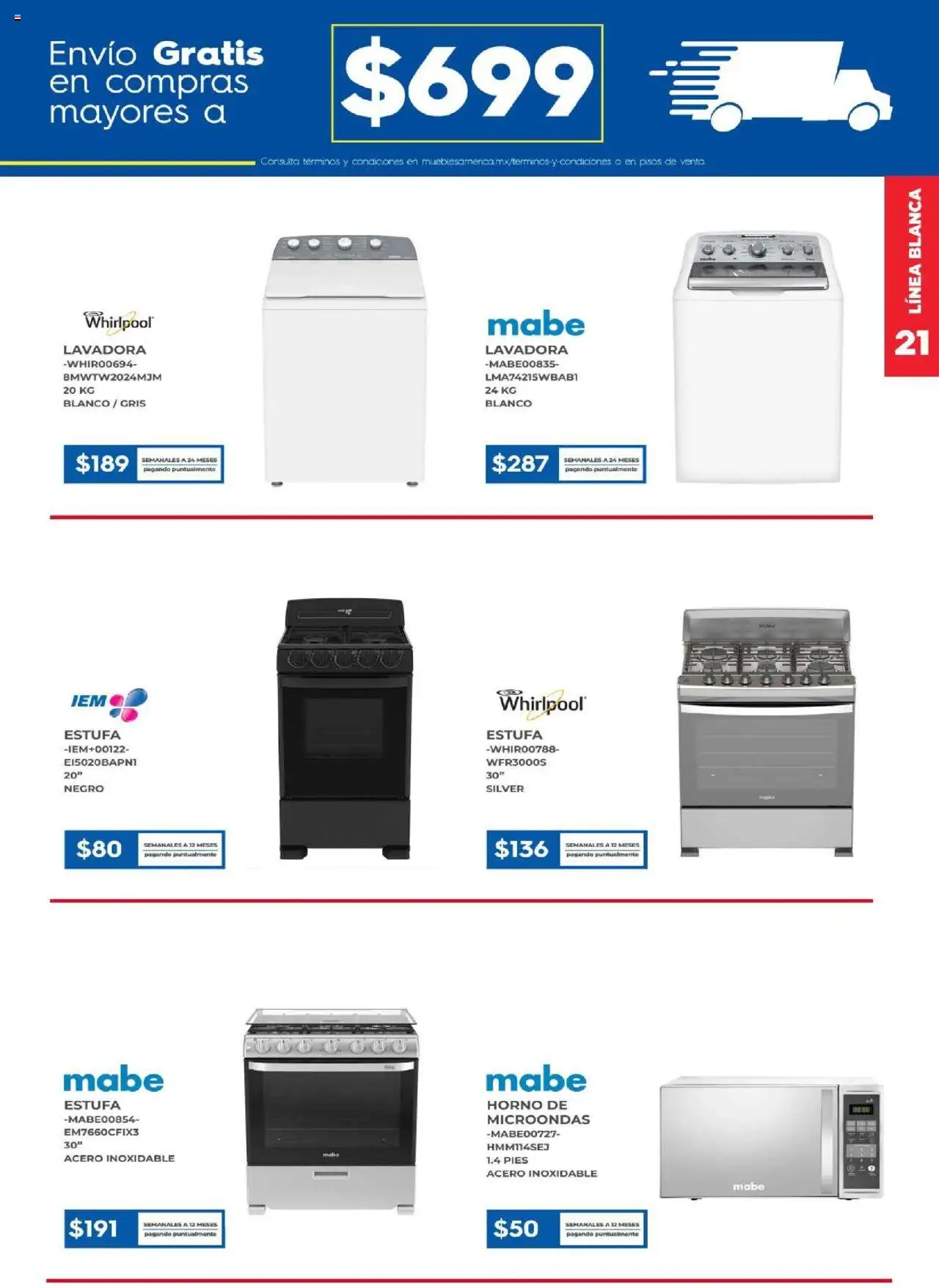 Nuevas ofertas de Muebles America válidas en toda la República Mexicana desde el 01.09.2025. ¡Encuentra las mejores ofertas en Muebles America - Catálogo! | Página: 21 | Productos: Horno, Lavadora, Microondas