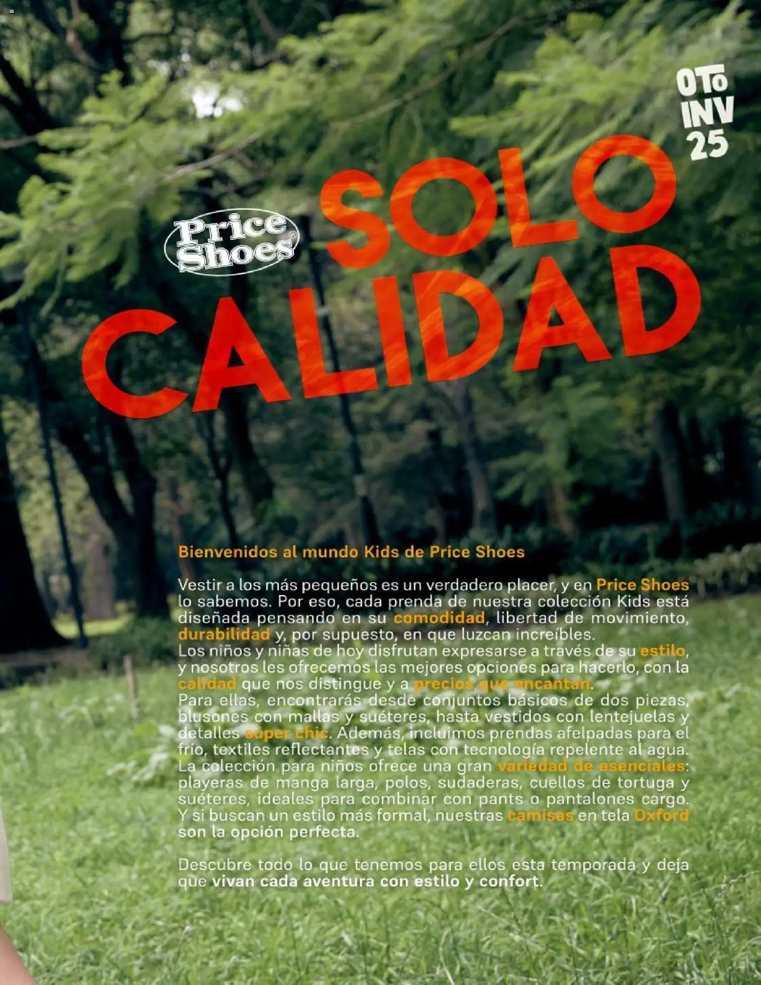 Nuevas ofertas de Price Shoes válidas en toda la República Mexicana desde el 21.10.2025. ¡Encuentra las mejores ofertas en Price Shoes catálogo KIids Oto-Inv 2025! | Página: 3 | Productos: Pantalones, Manga, Repelente, Pants